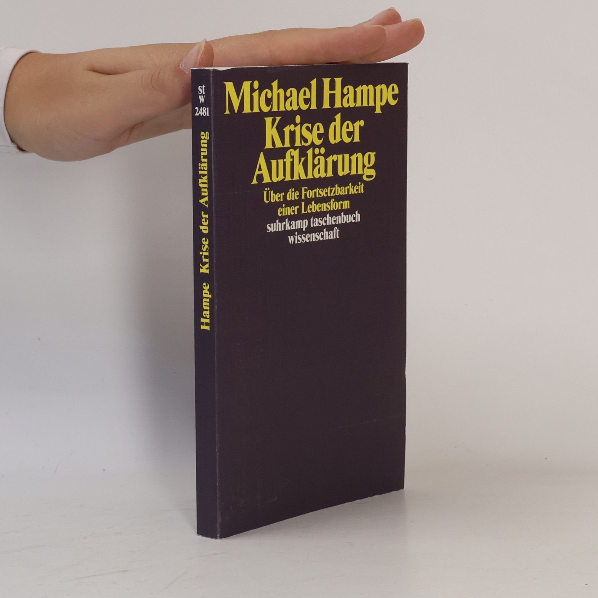 suhrkamp taschenbuch wissenschaft - 2481: Krise der Aufklärung