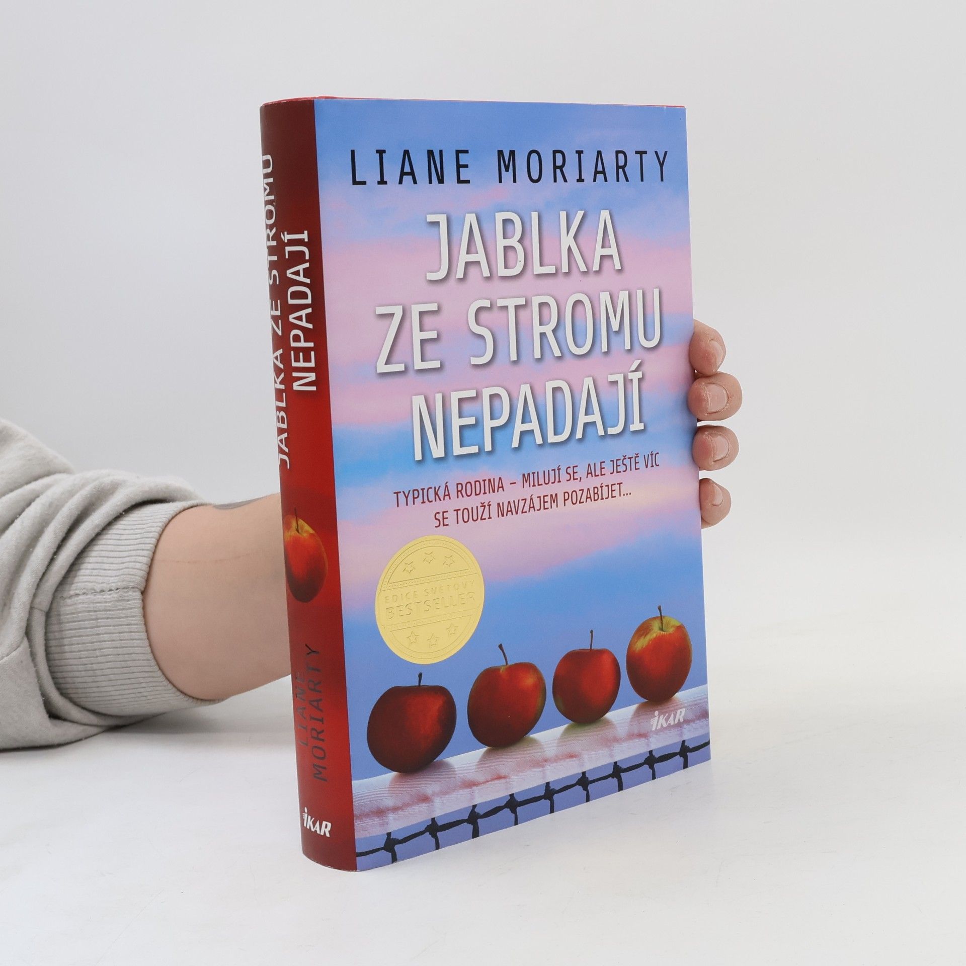 Liane Moriarty Jablka ze stromu nepadají
