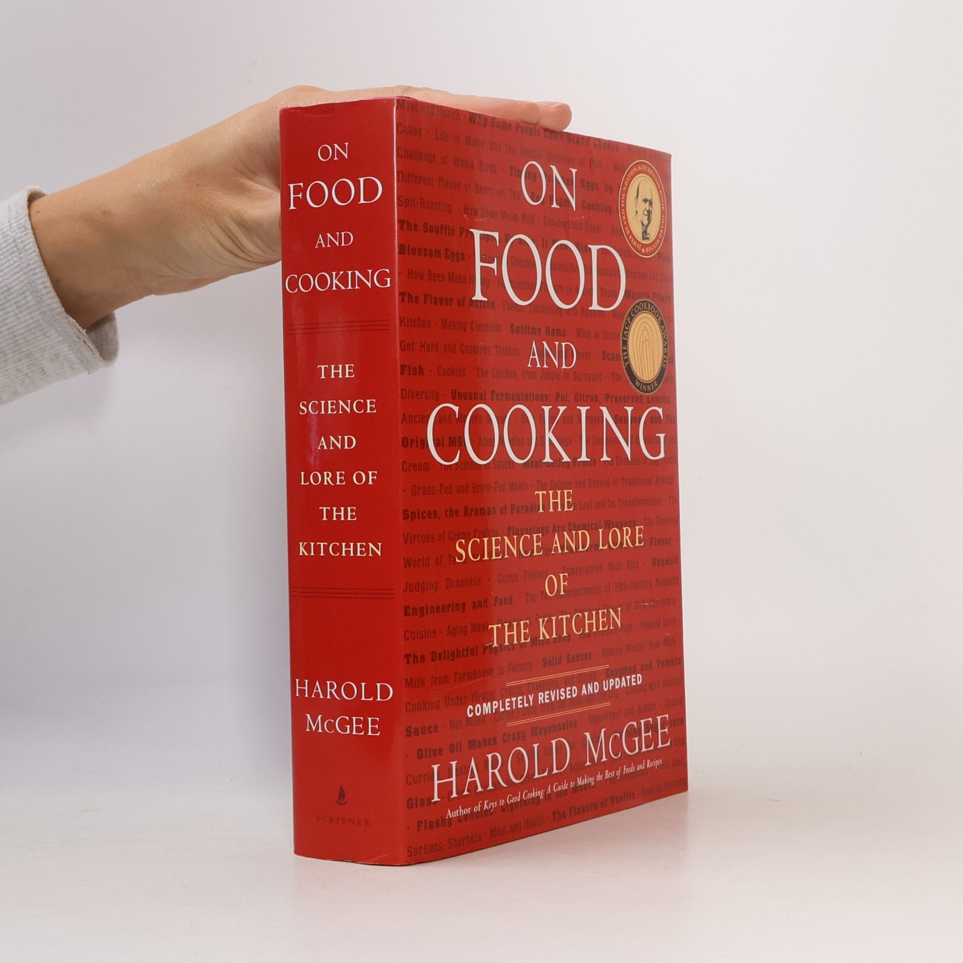 Harold McGee On food and cooking: The science and lore of the kitchen