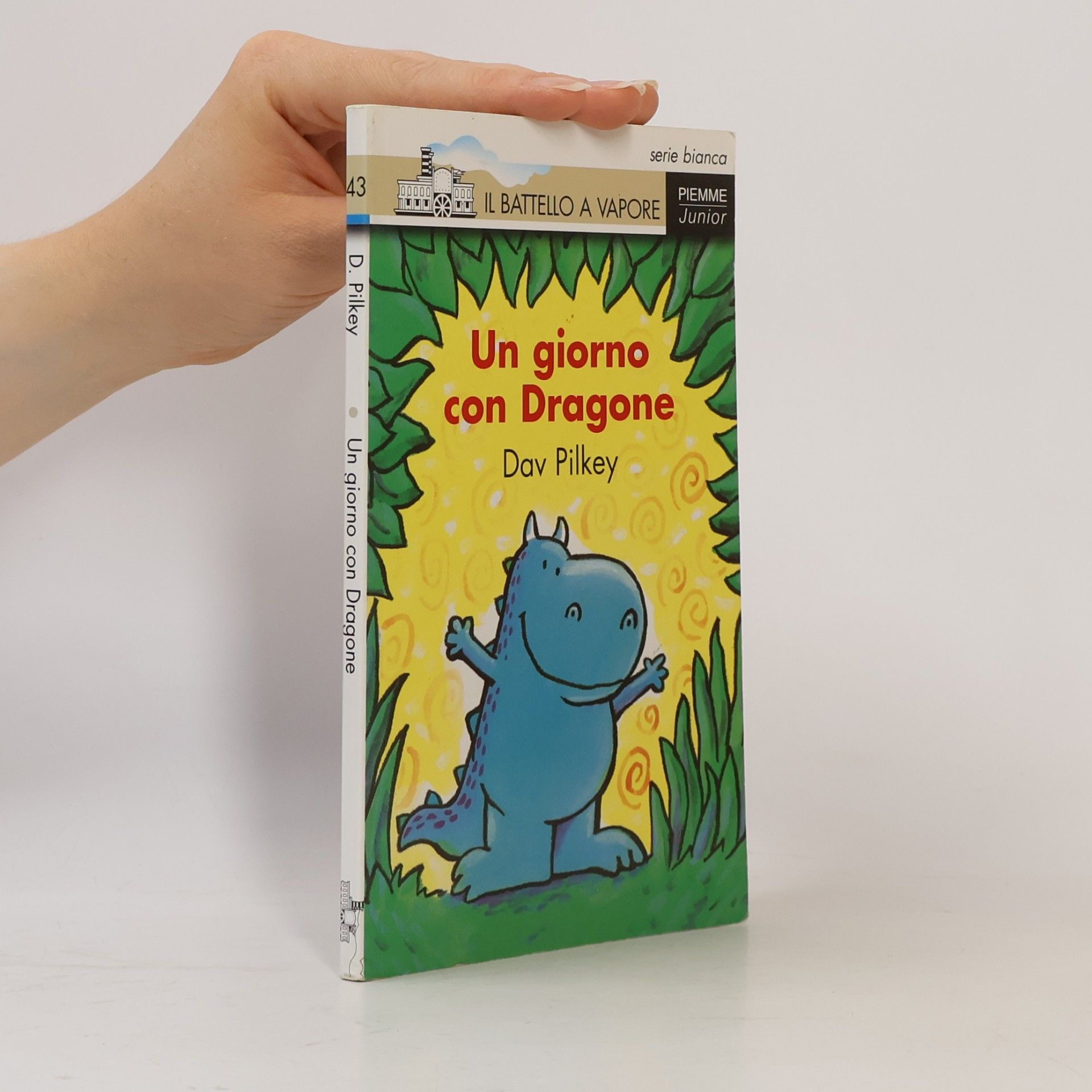 Dav Pilkey Il battello a vapore. Serie bianca - 43: Un giorno con dragone