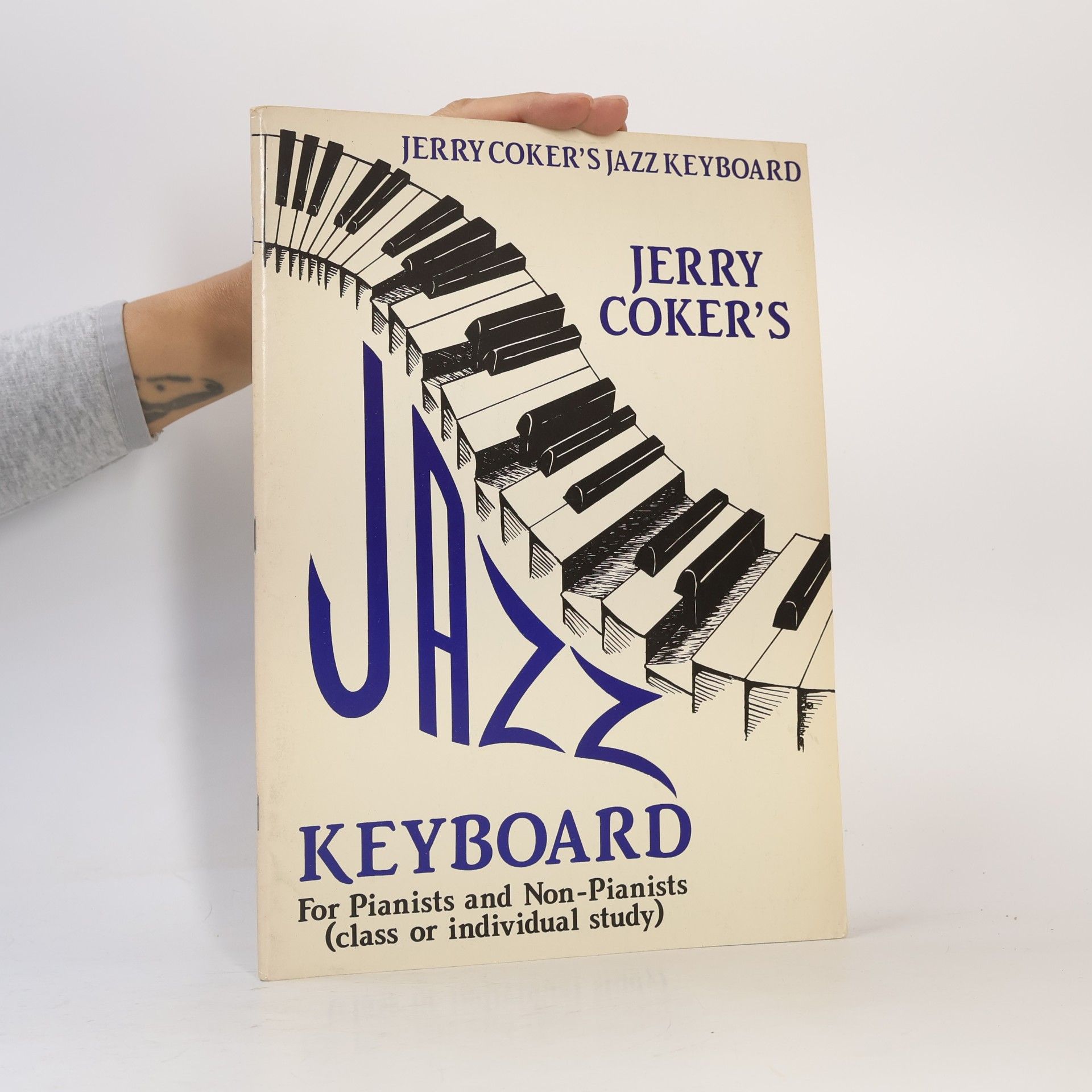 Jerry Coker Jazz Keyboard for Pianists and Non-Pianists