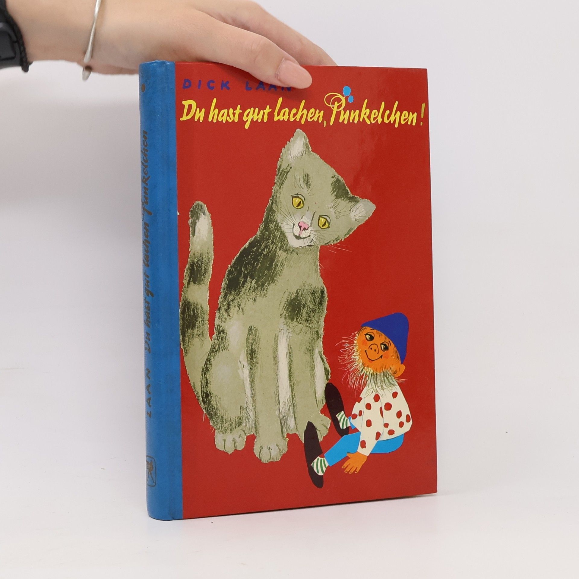 Du hast gut lachen, Pünkelchen