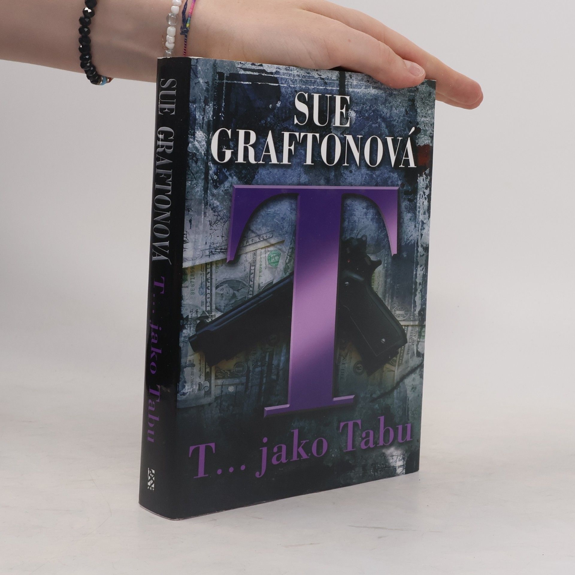 Sue Grafton T... jako tabu