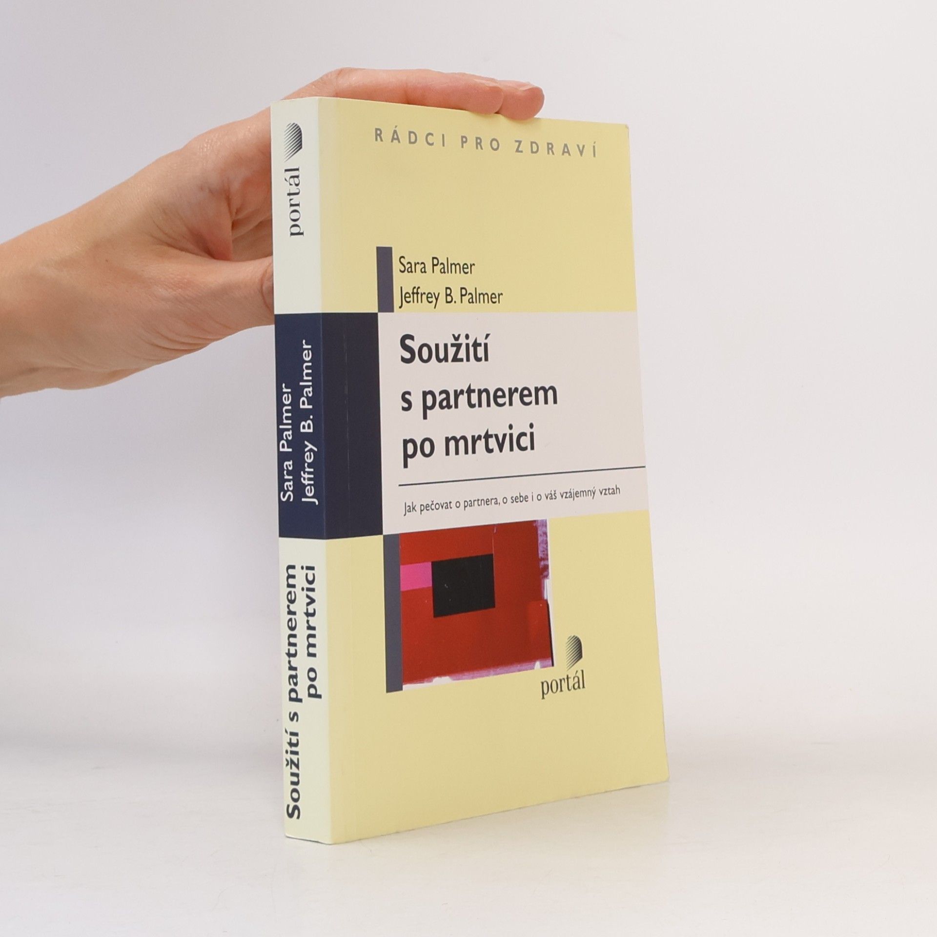 Jeffrey B. Palmer Soužití s partnerem po mrtvici