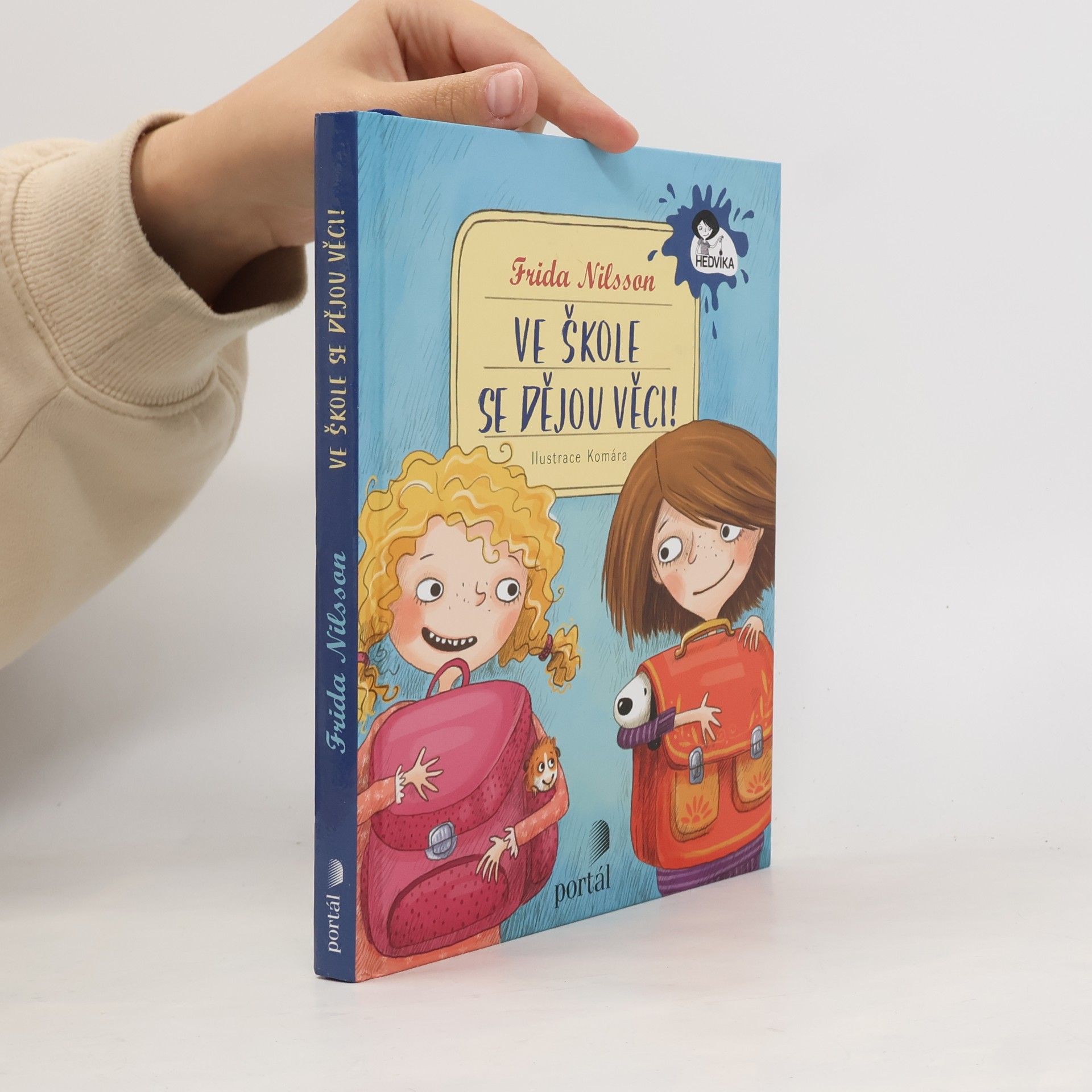 Frida Nilsson Ve škole se dějou věci!