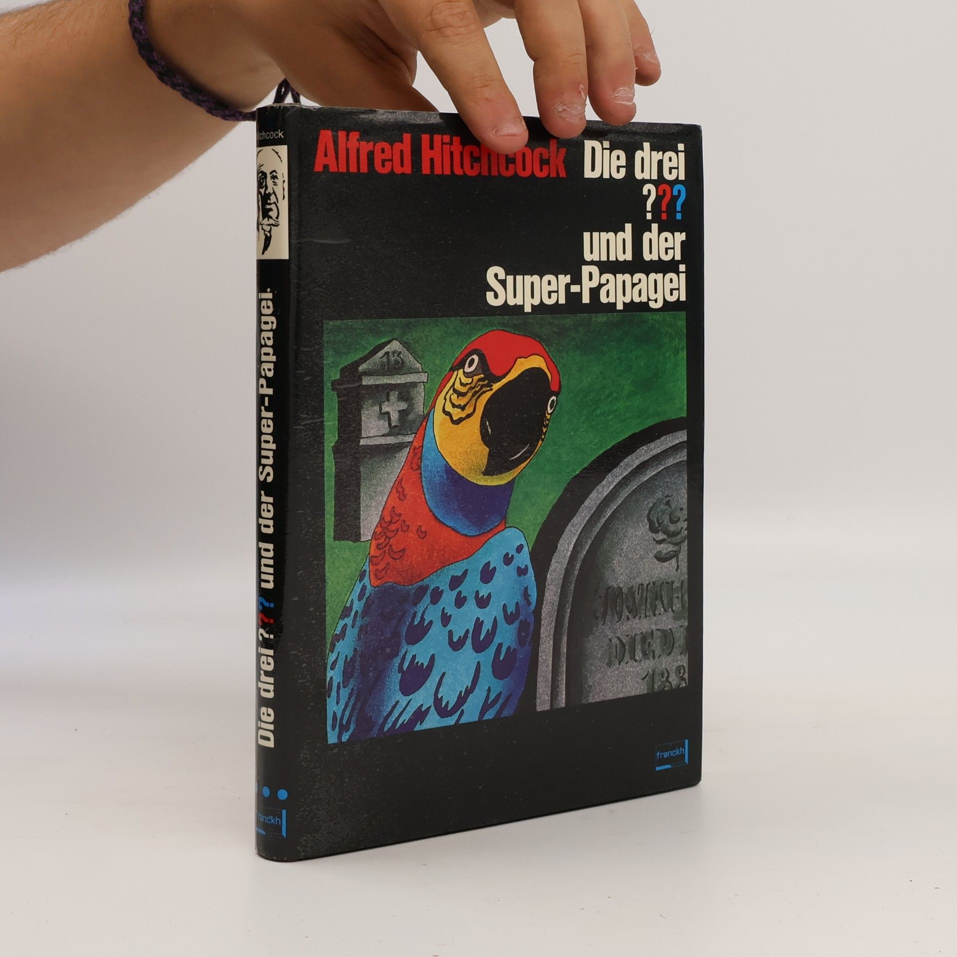 Robert Arthur Jr. Die Drei Und Der Super Papagei