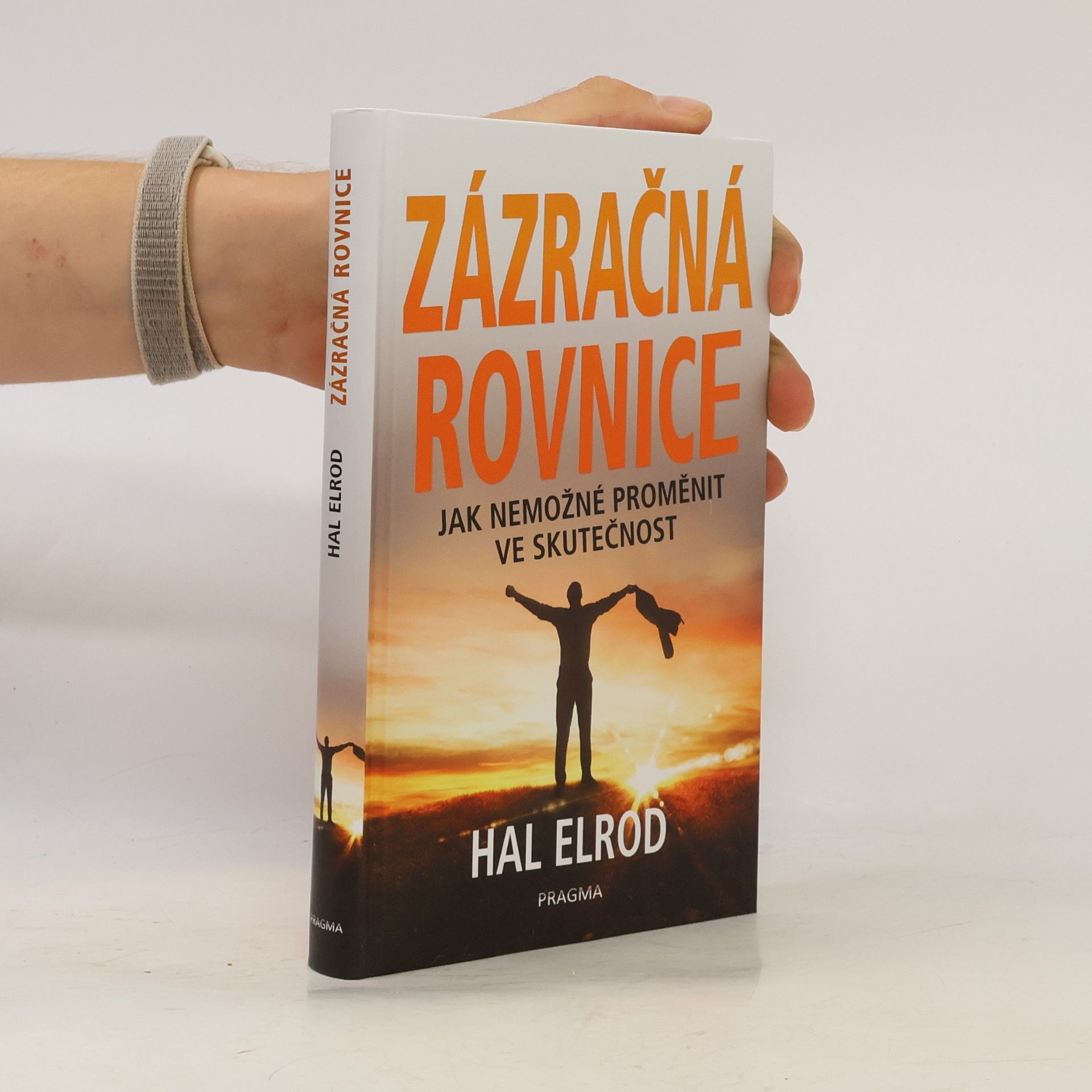 Hal Elrod Zázračná rovnice