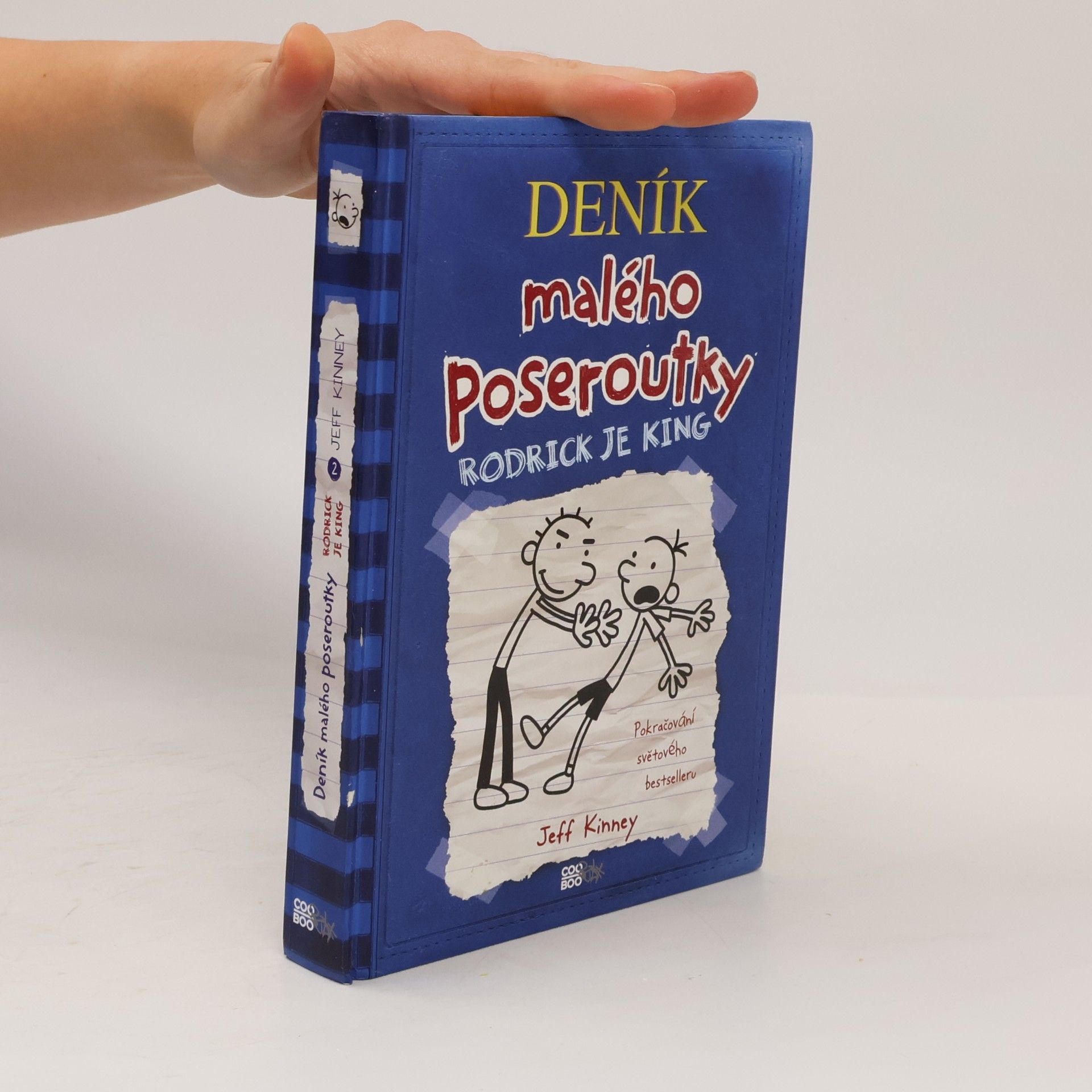 Jeff Kinney Deník malého poseroutky 2. Rodrick je king