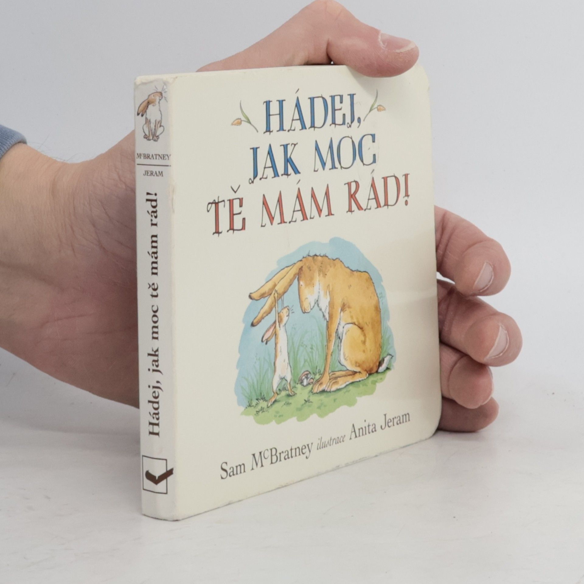 Samuel McBratney Hádej, jak moc tě mám rád!