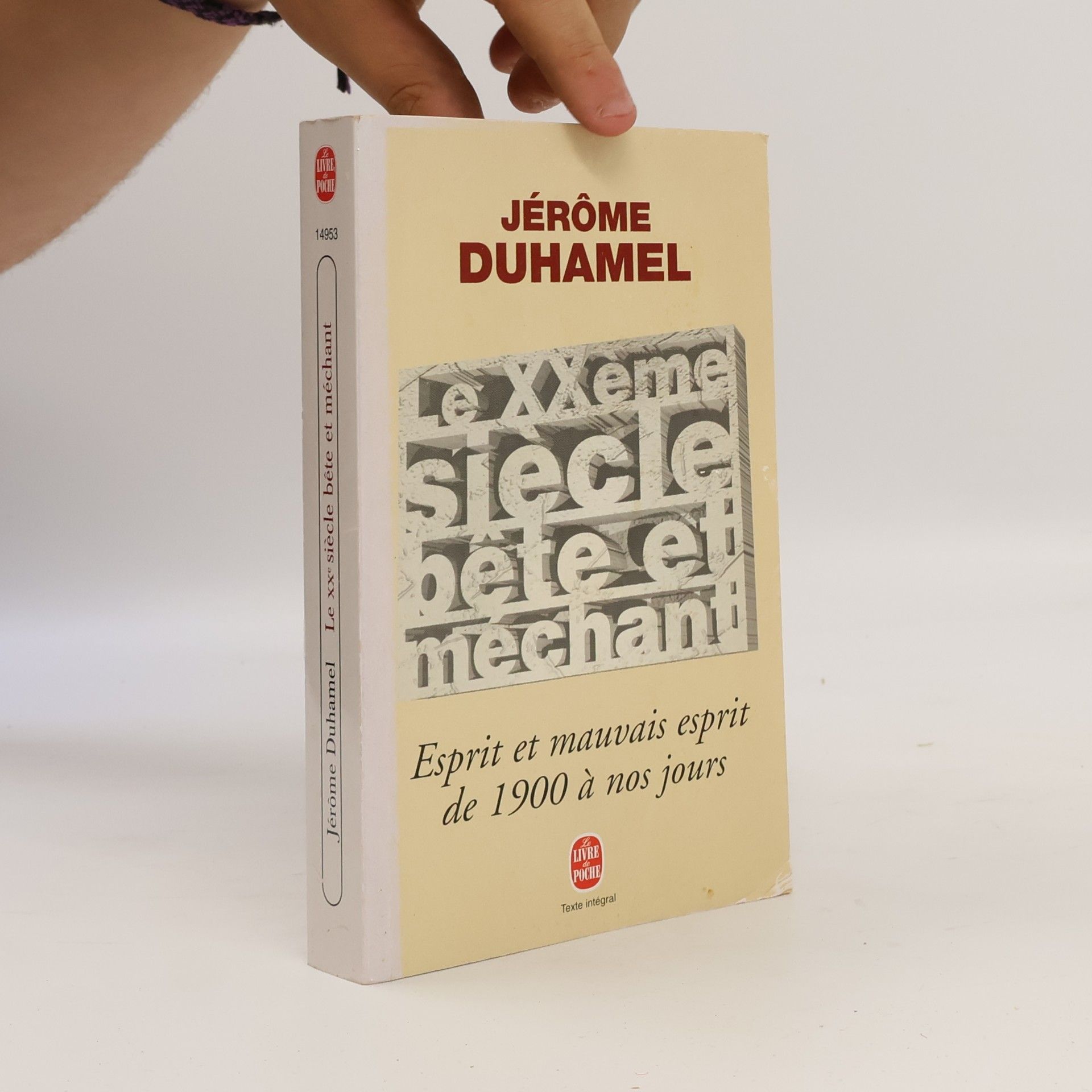 Jérôme Duhamel Le X Xe Siècle Bête Et Méchant