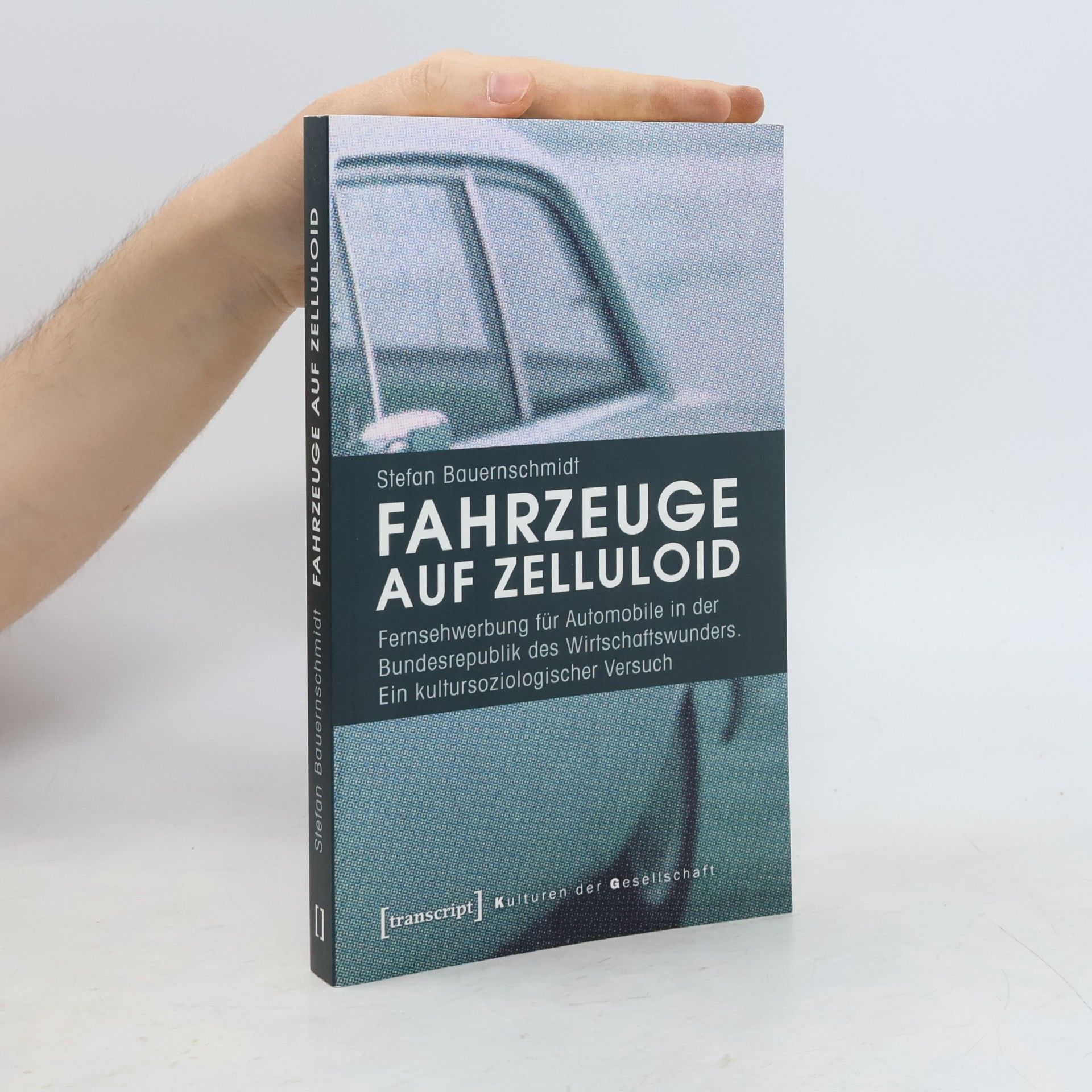 Stefan Bauernschmidt Fahrzeuge auf Zelluloid