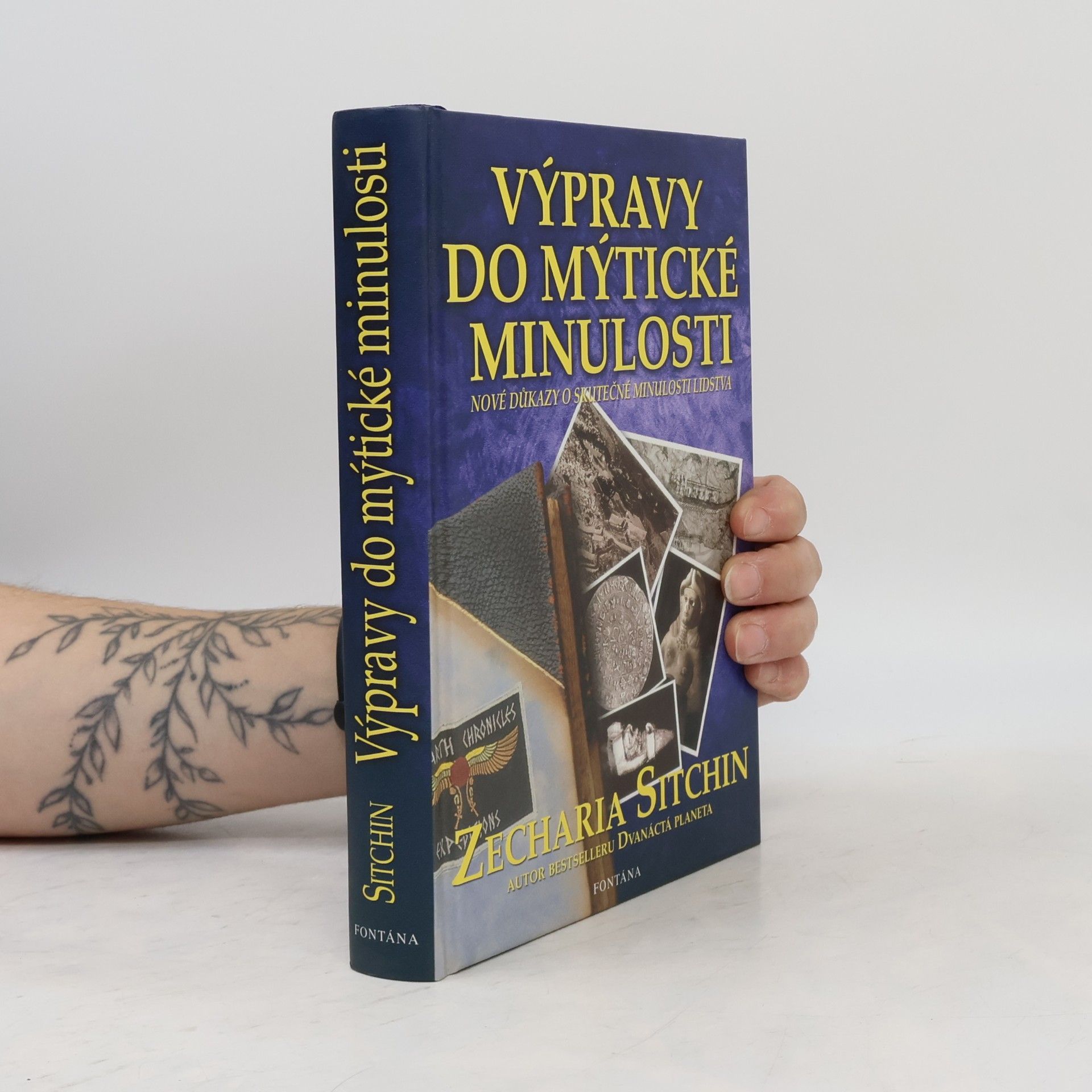 Zecharia Sitchin Výpravy do mýtické minulosti. Exkurze k počátkům lidstva