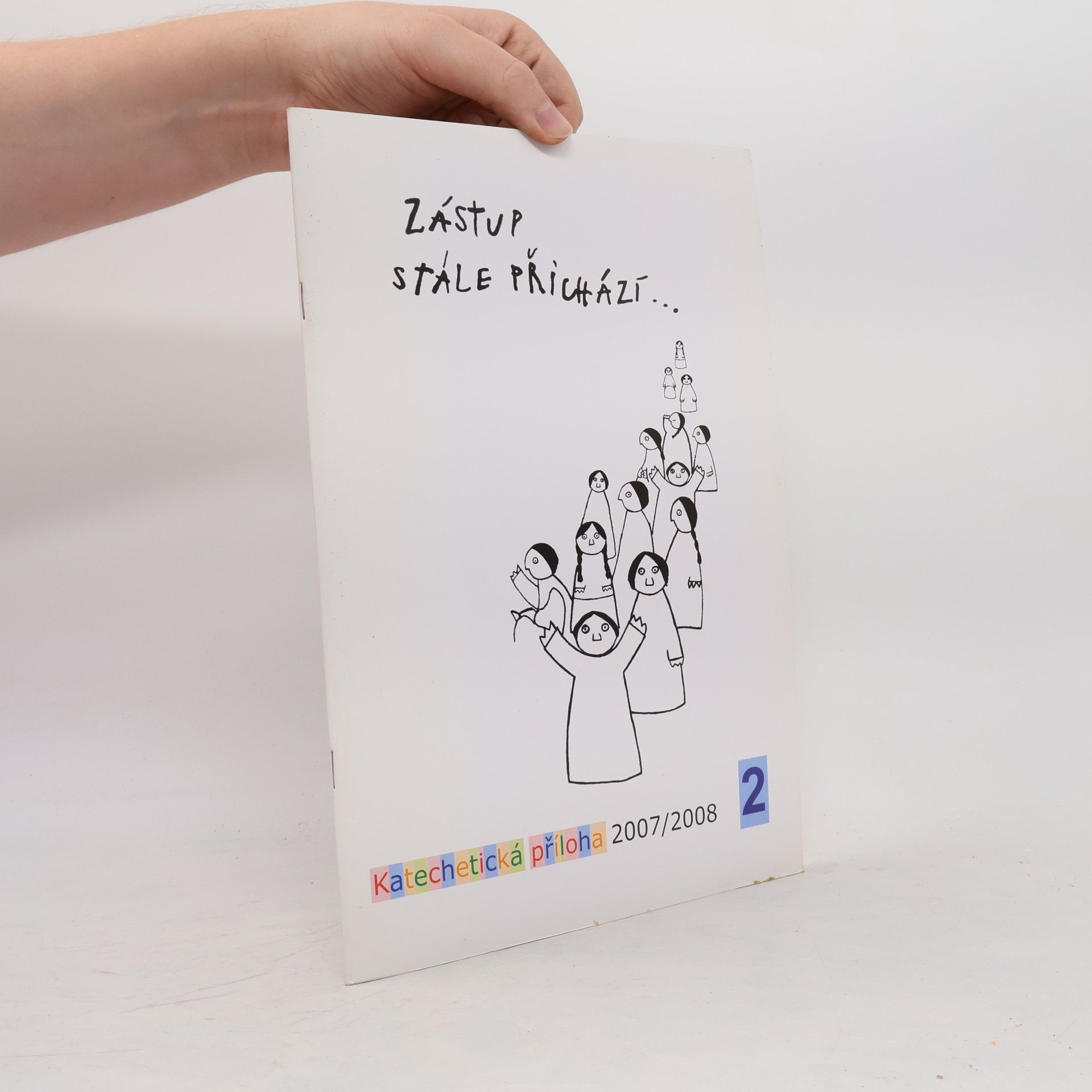 kolektiv Zástup stále přichází...a zas jde dál 2