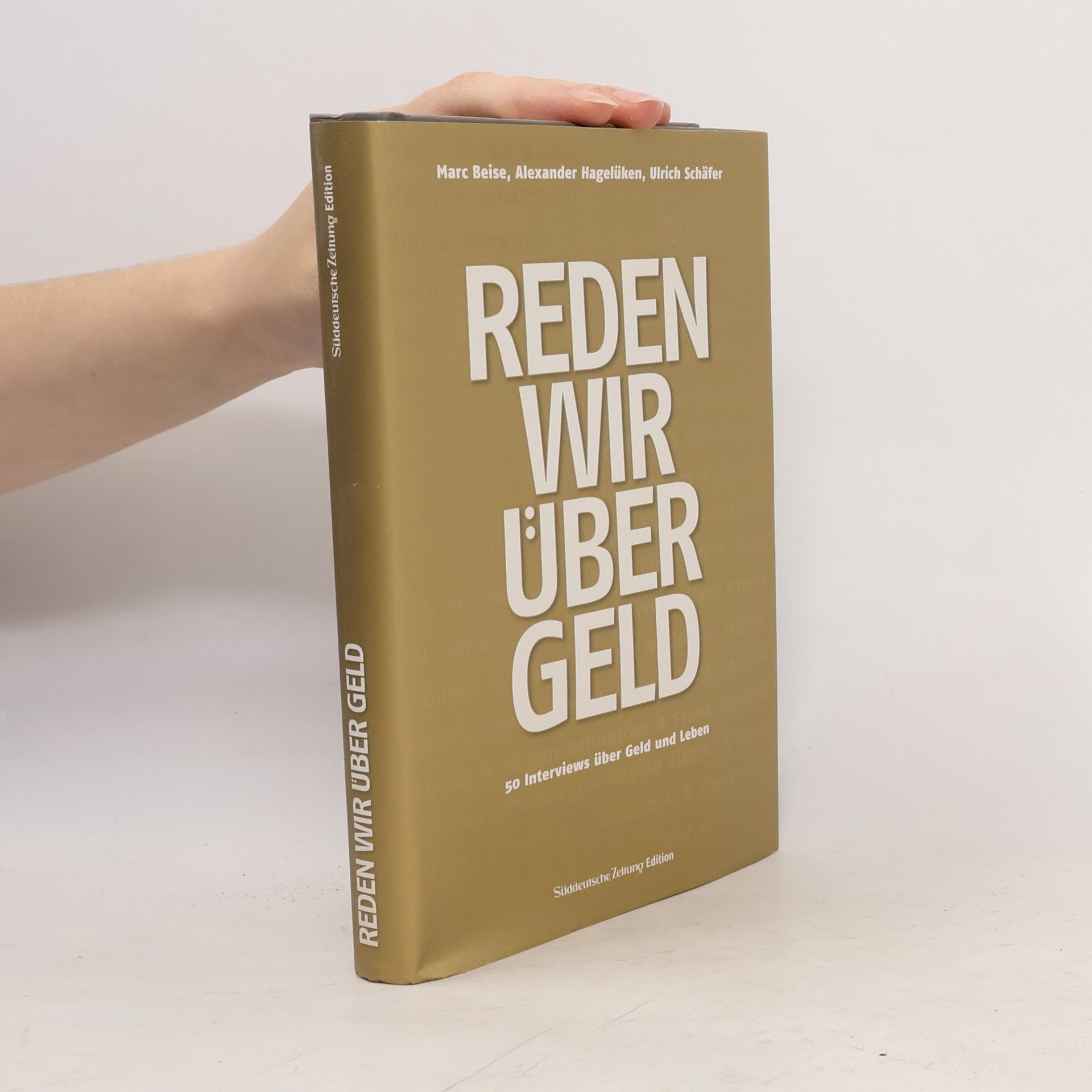 Reden wir über Geld. Ganz persönliche Finanzansichten