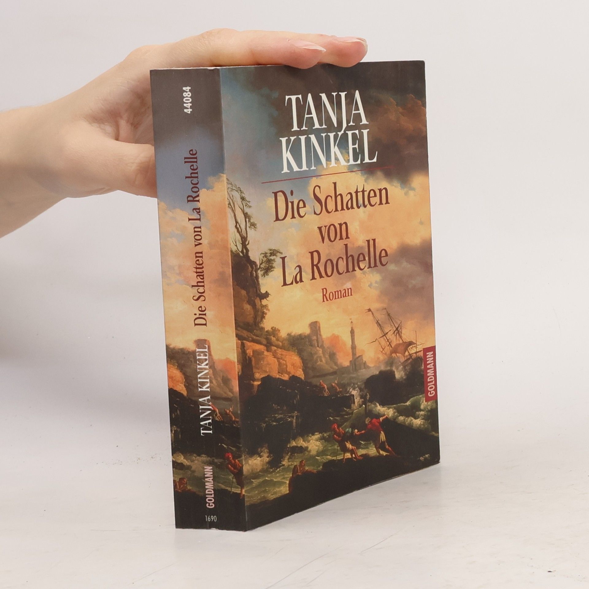 Tanja Kinkel Die Schatten von LaRochelle