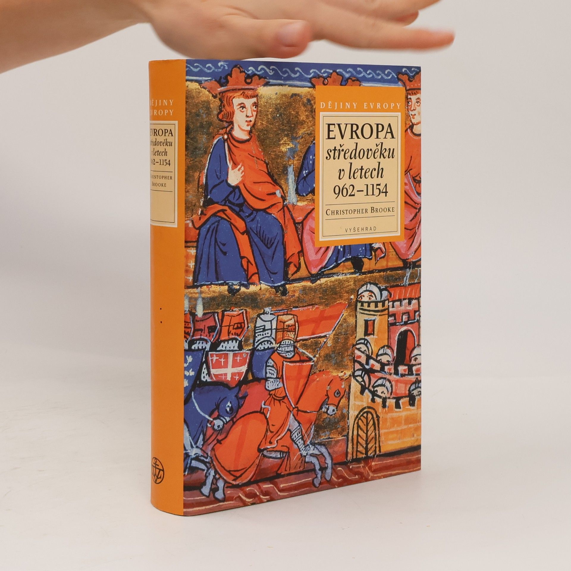Christopher D. Brooke Evropa středověku v letech 962-1154