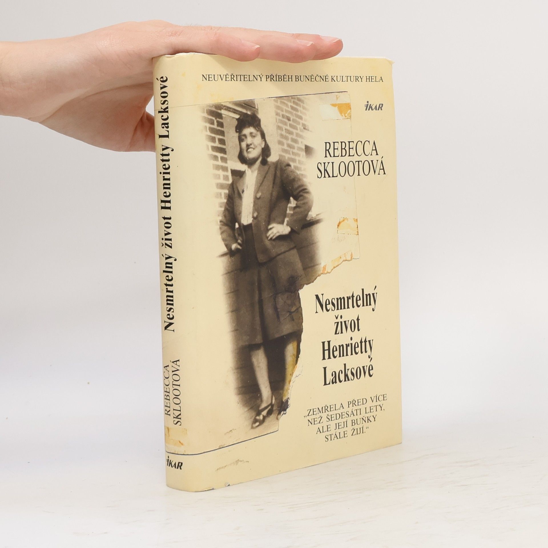Rebecca Skloot Nesmrtelný život Henrietty Lacksové