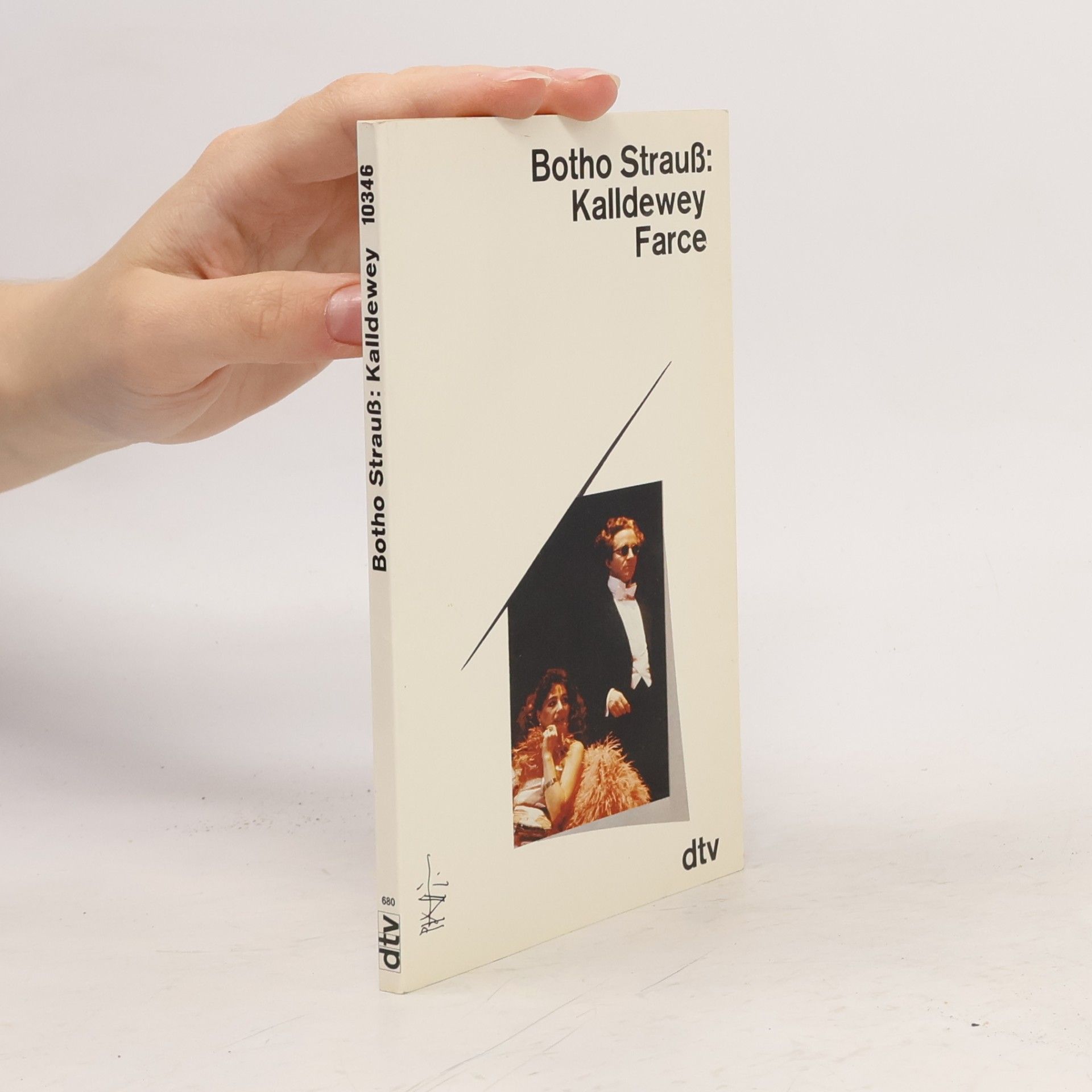 Botho Strauß Kalldewey Farce