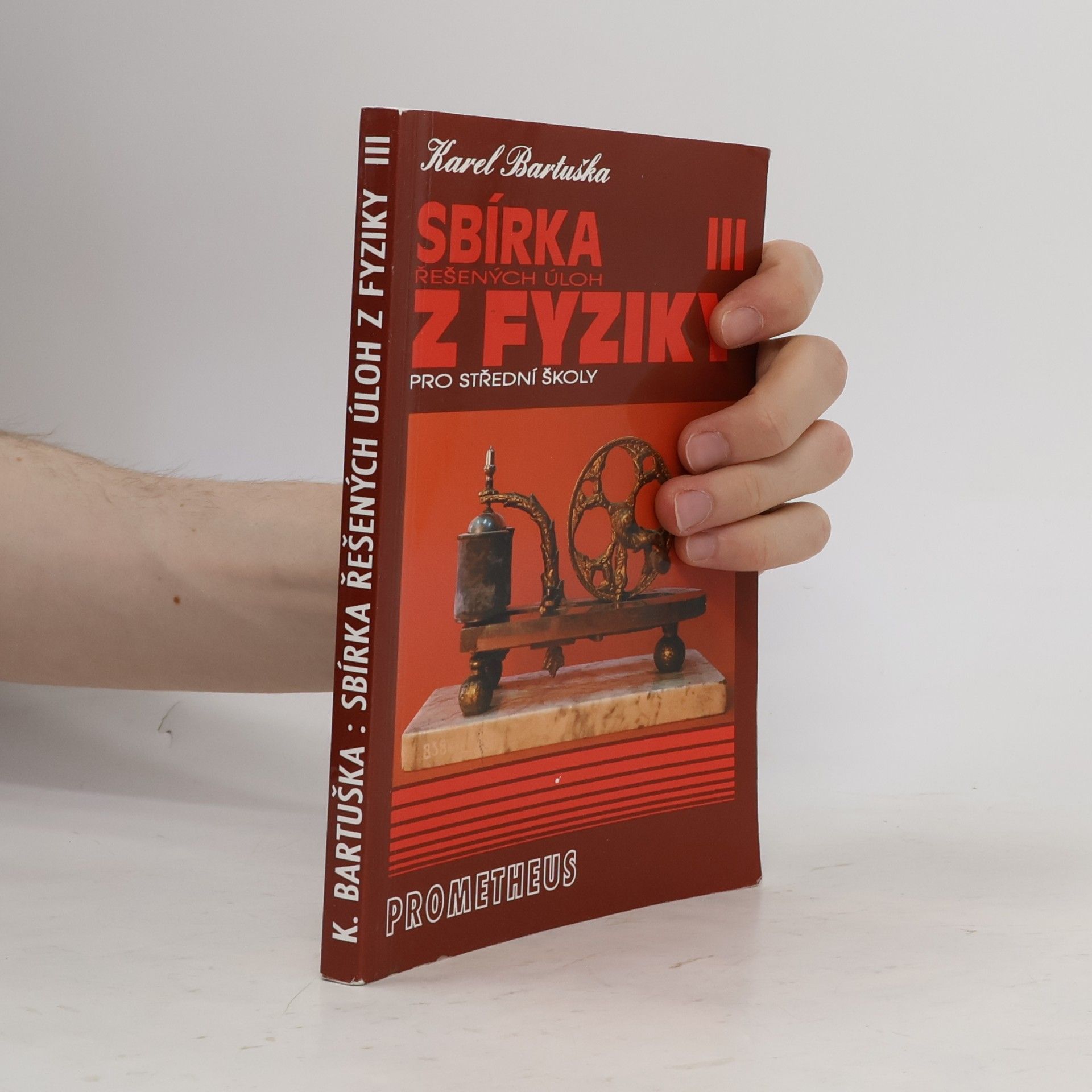 Sbírka řešených úloh z fyziky pro střední školy III.