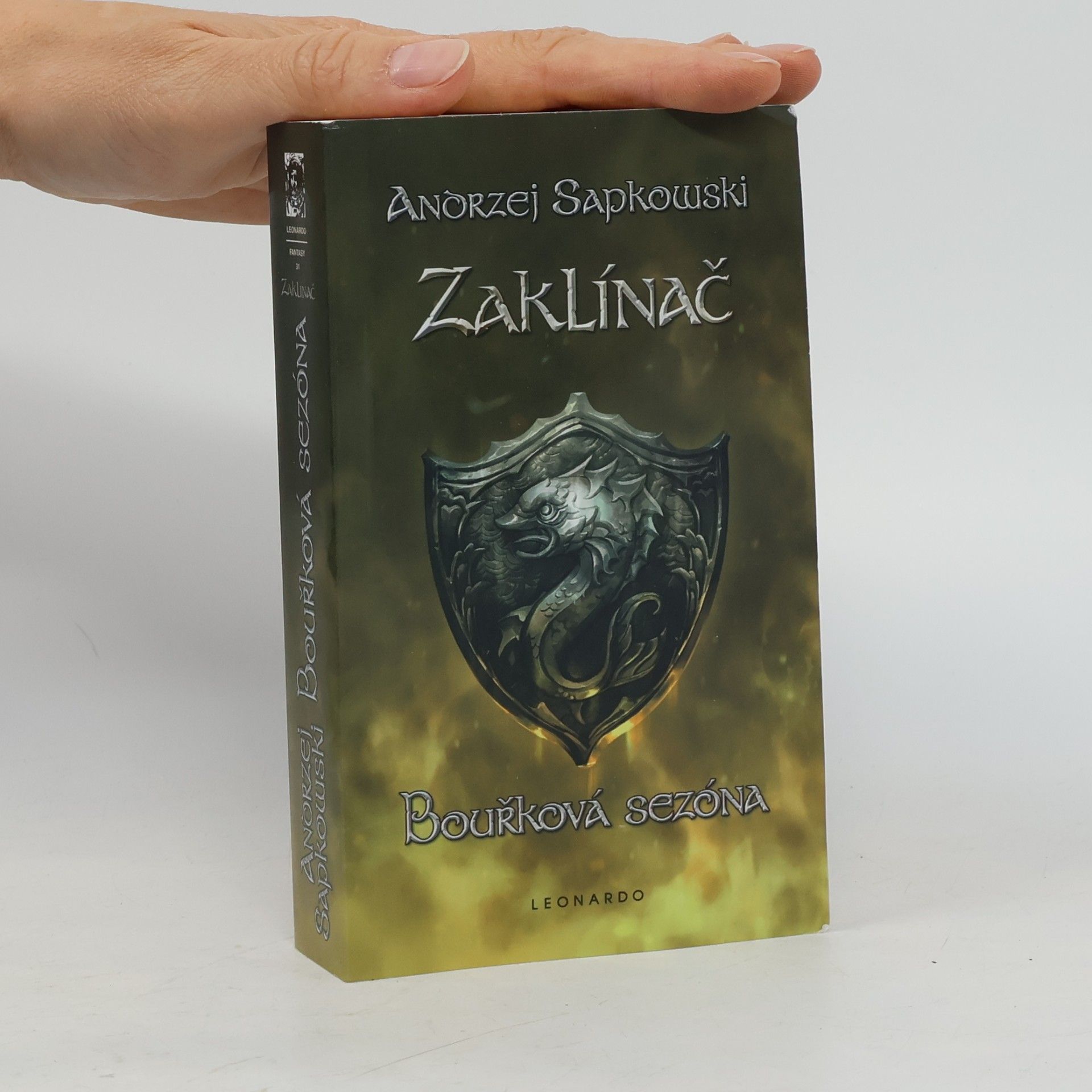 Andrzej Sapkowski Zaklínač. Bouřková sezóna