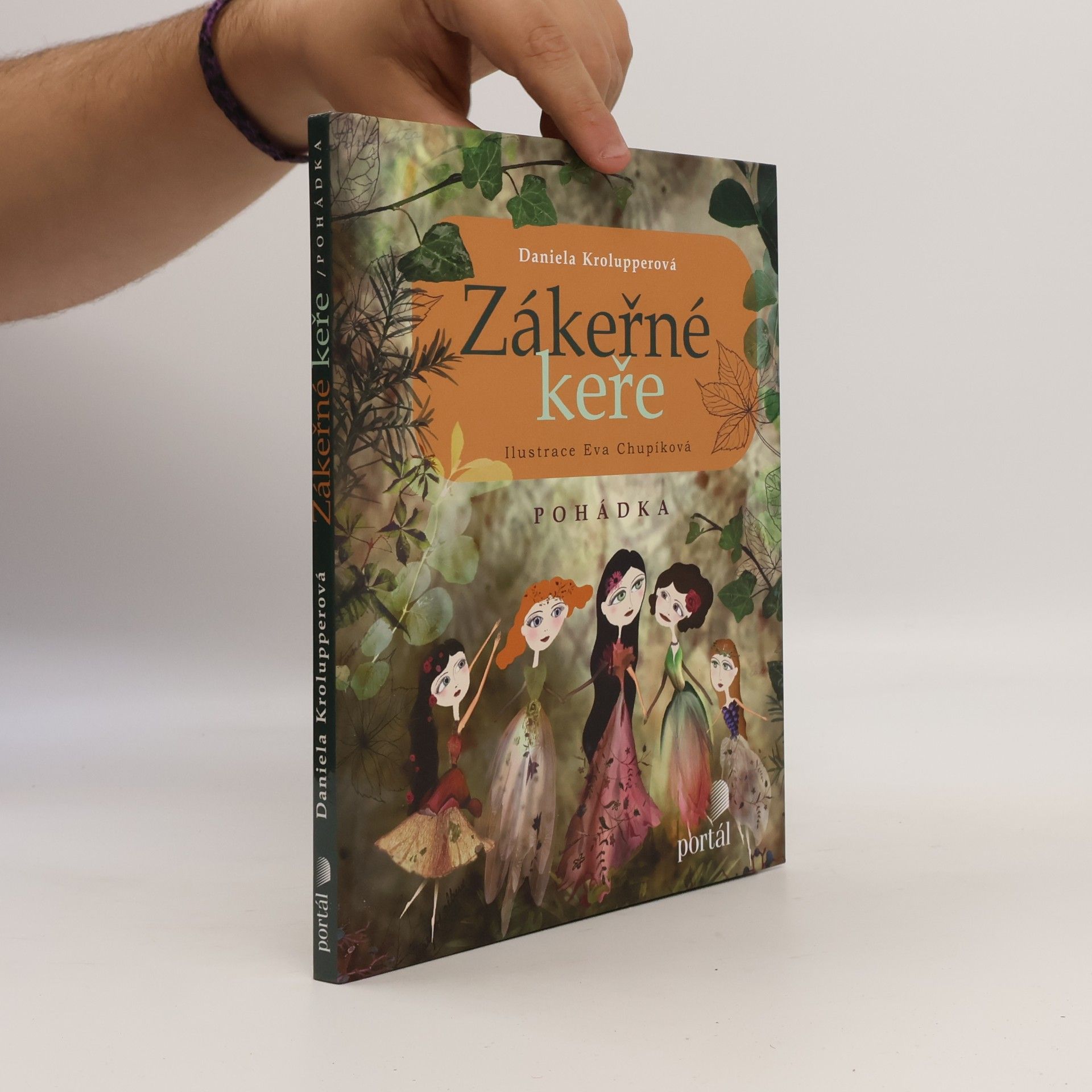 Eva Chupíková Zákeřné keře : pohádka