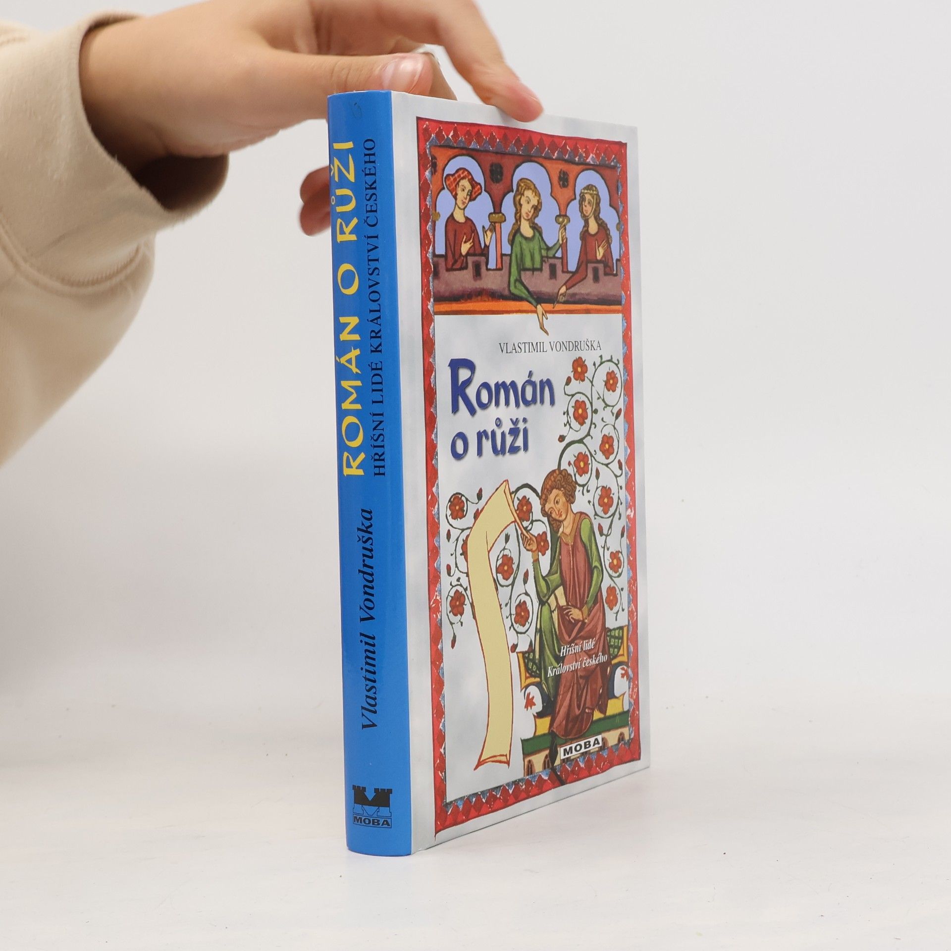 Vlastimil Vondruška Román o růži