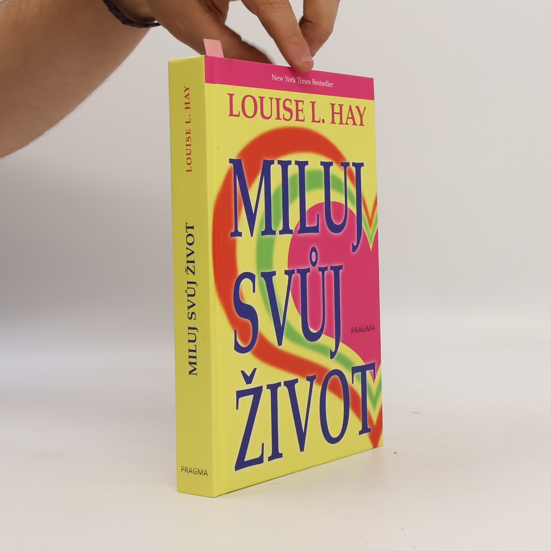 Louise Lynn Hay Miluj svůj život