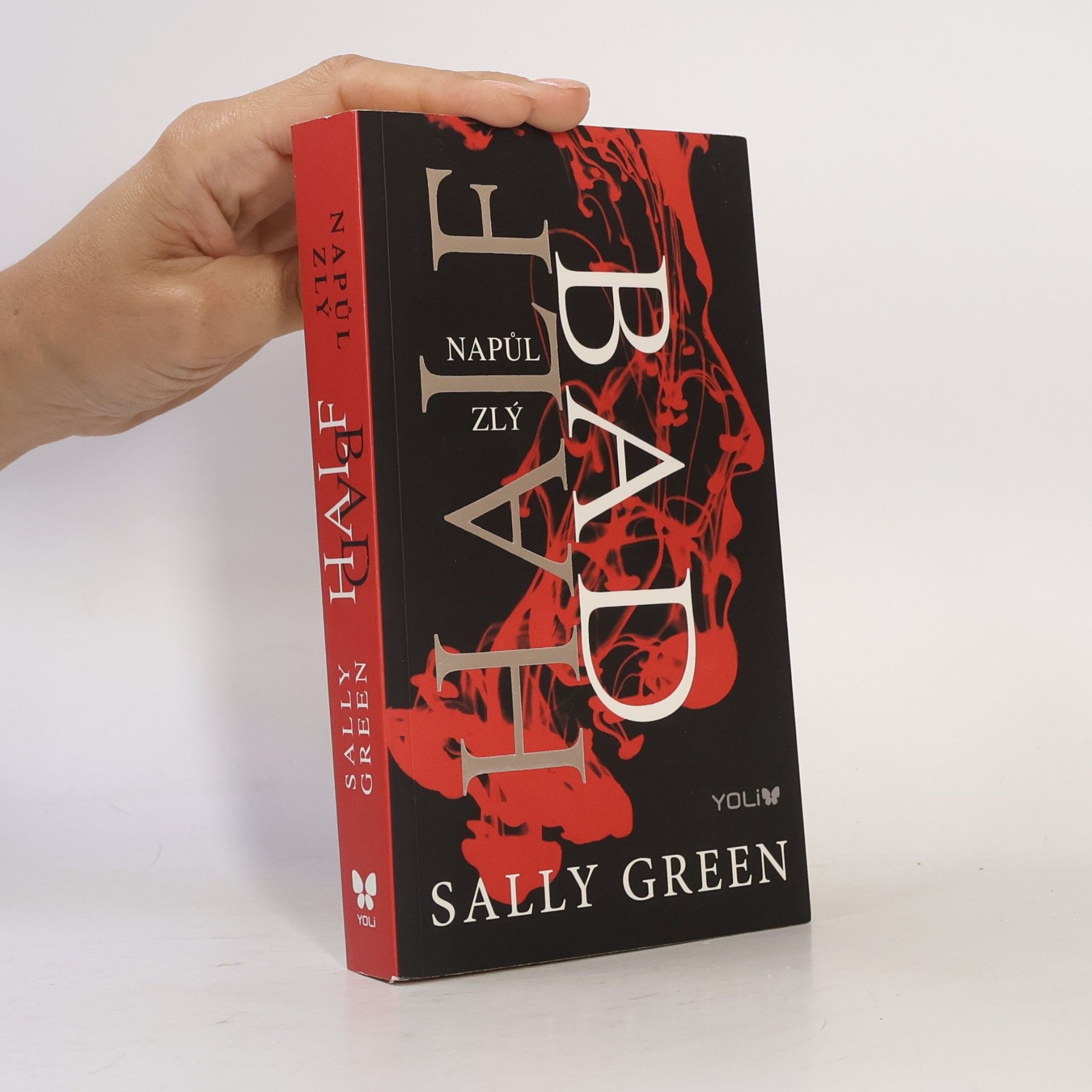Sally Green Half bad - Napůl zlý