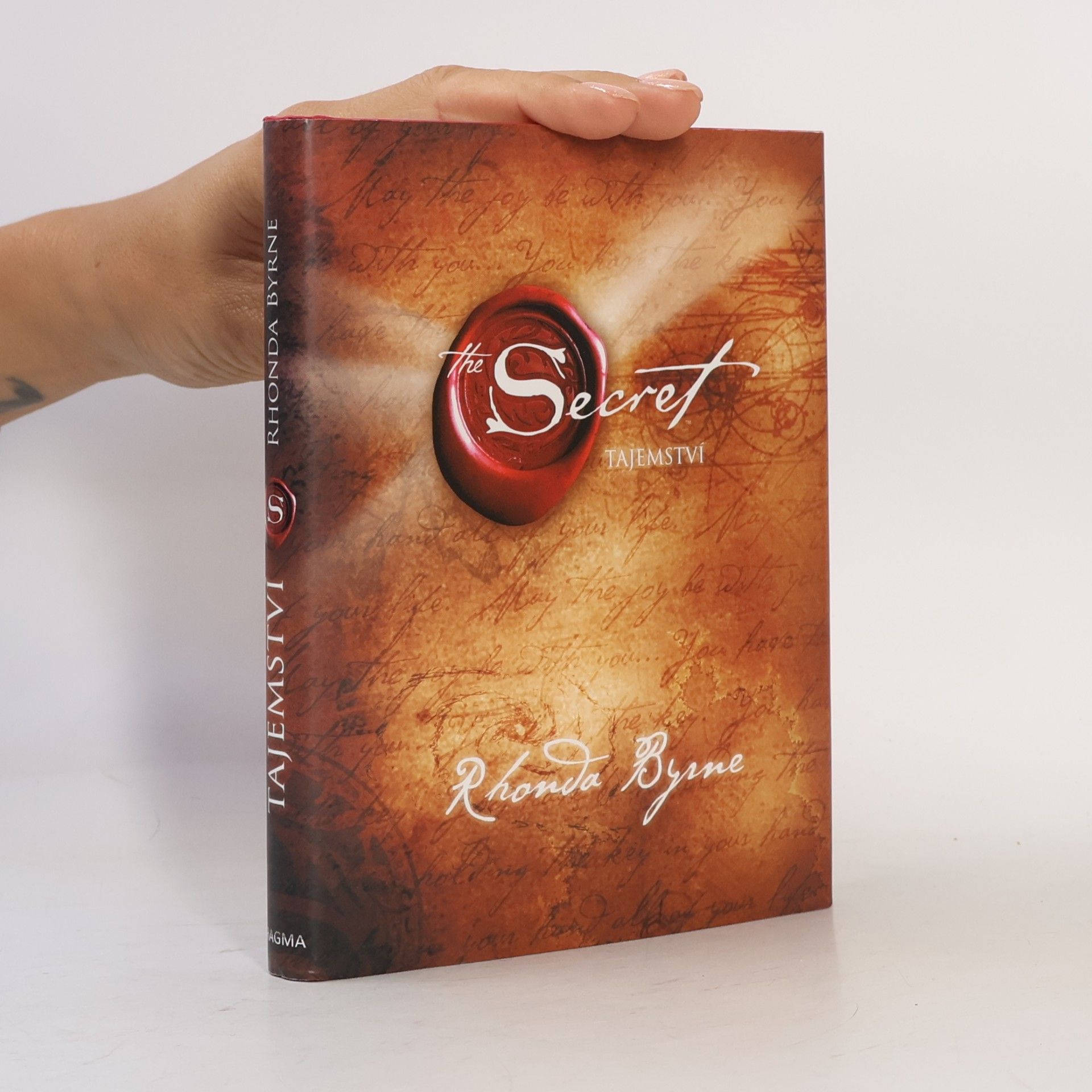 Rhonda Byrne The Secret. Tajemství