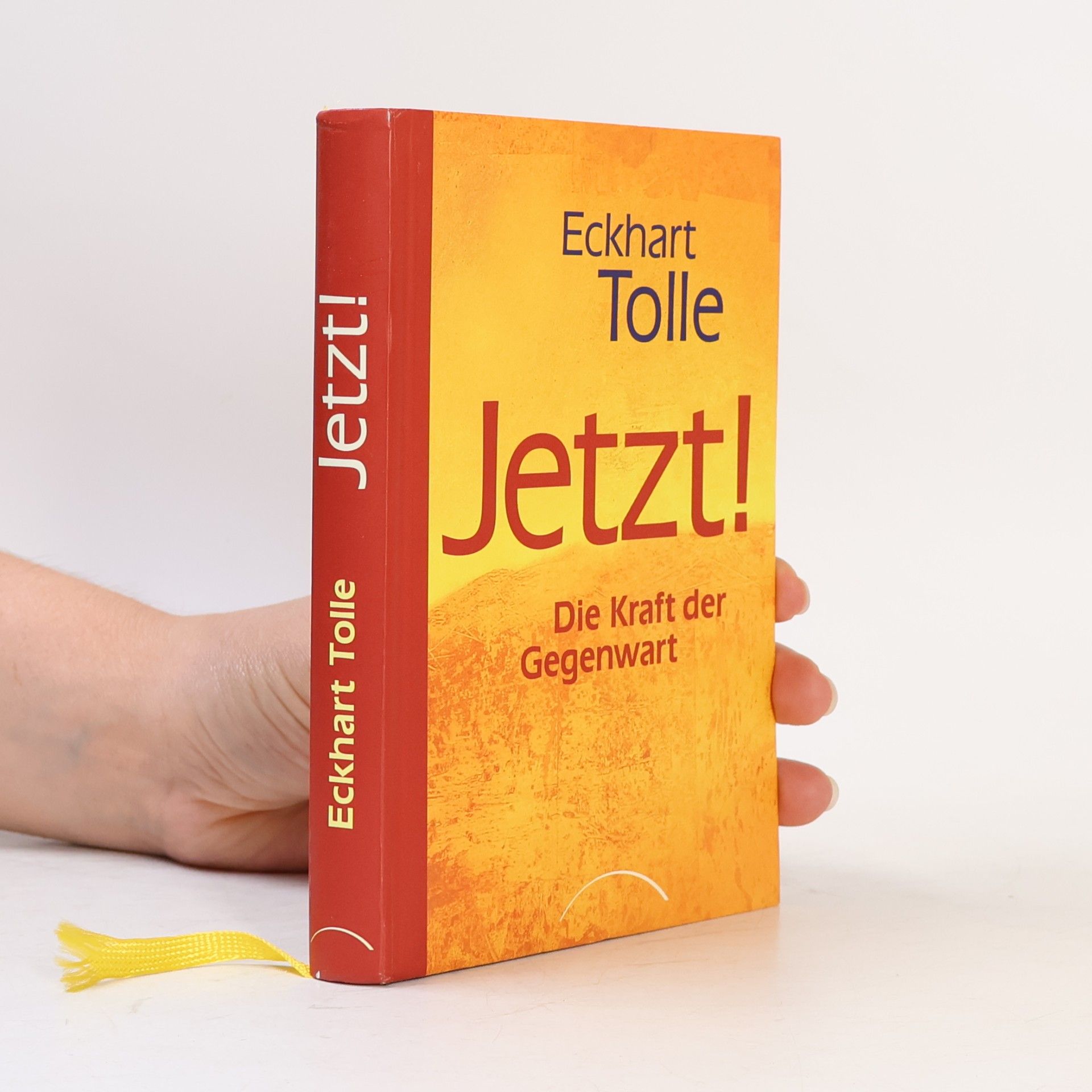Eckhart Tolle Jetzt! Die Kraft der Gegenwart