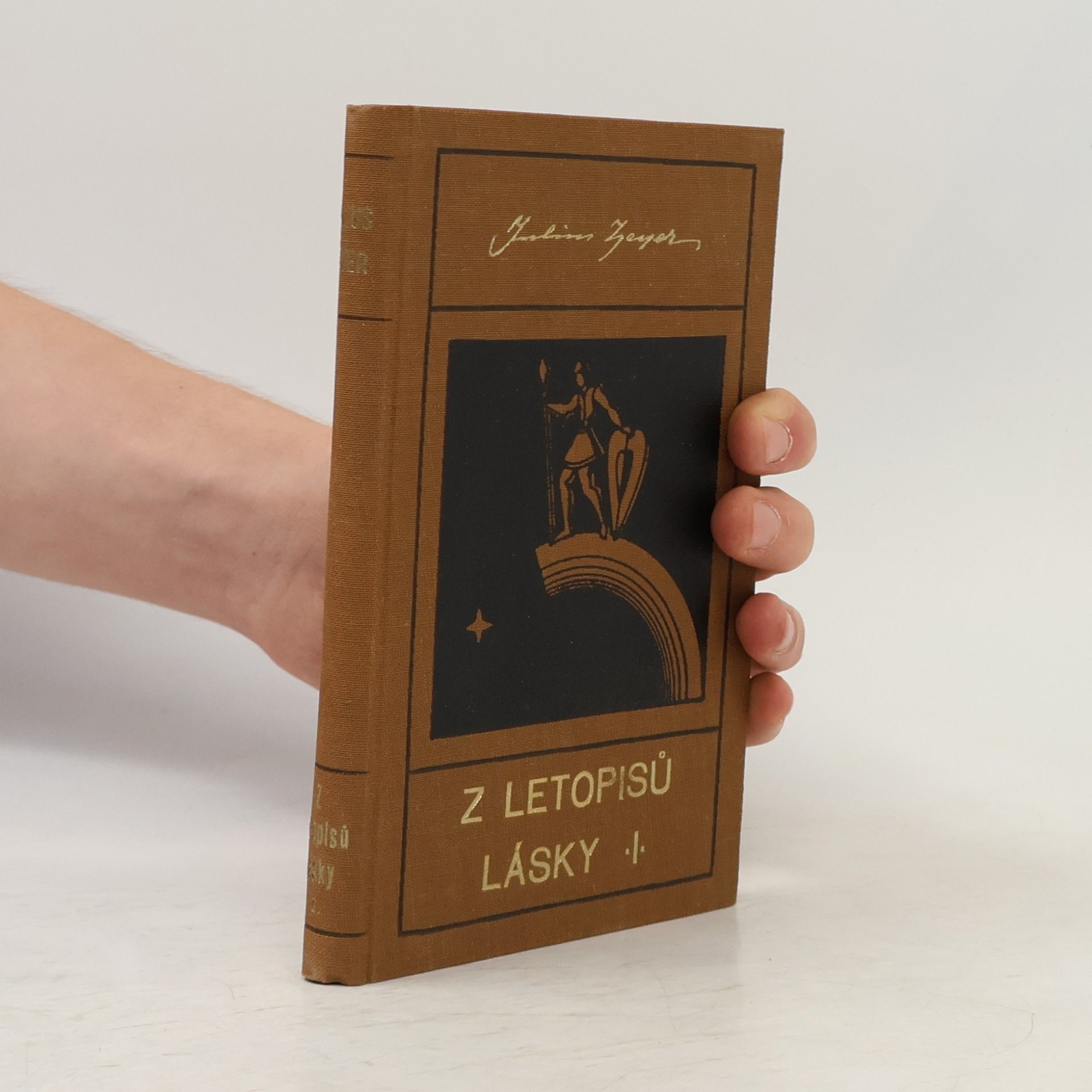 Julius Zeyer Z letopisů lásky I.