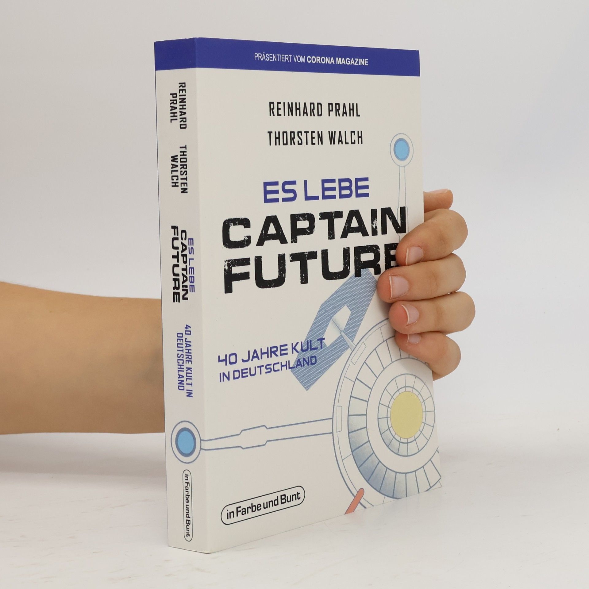 Es lebe Captain Future - 40 Jahre Kult in Deutschland