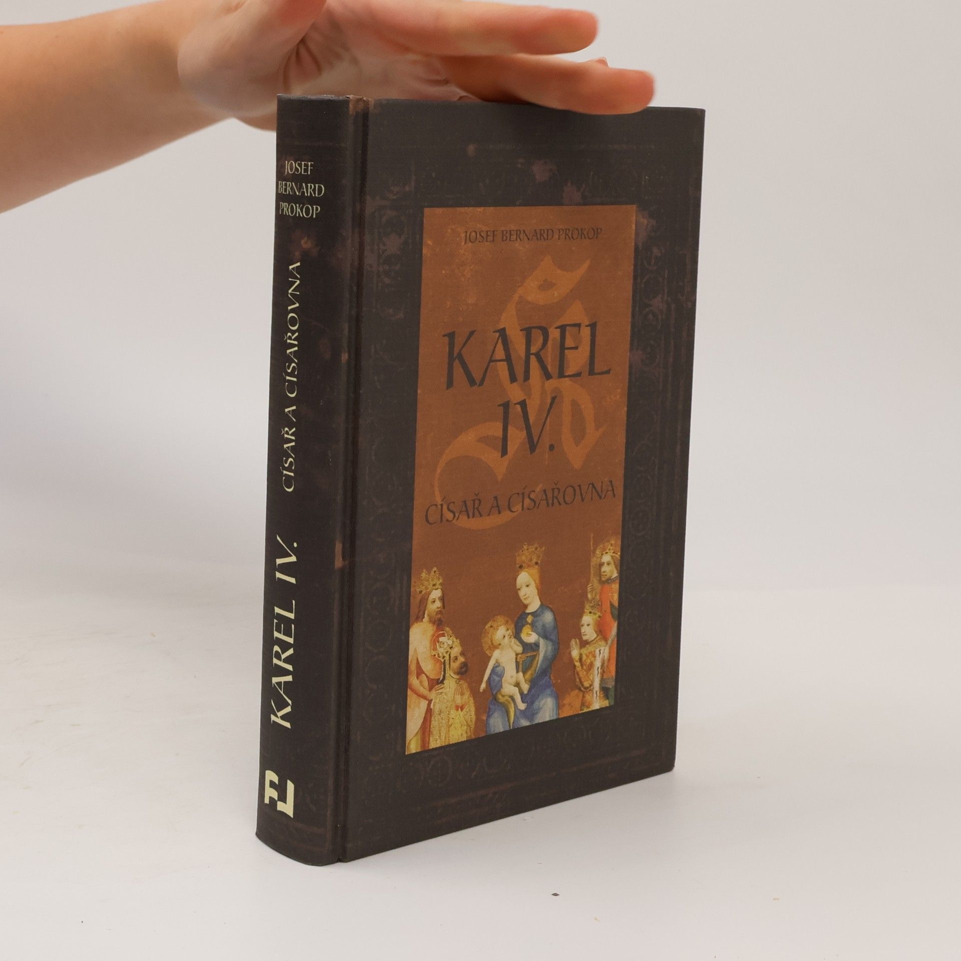 Josef Bernard Prokop Karel IV. : císař a císařovna