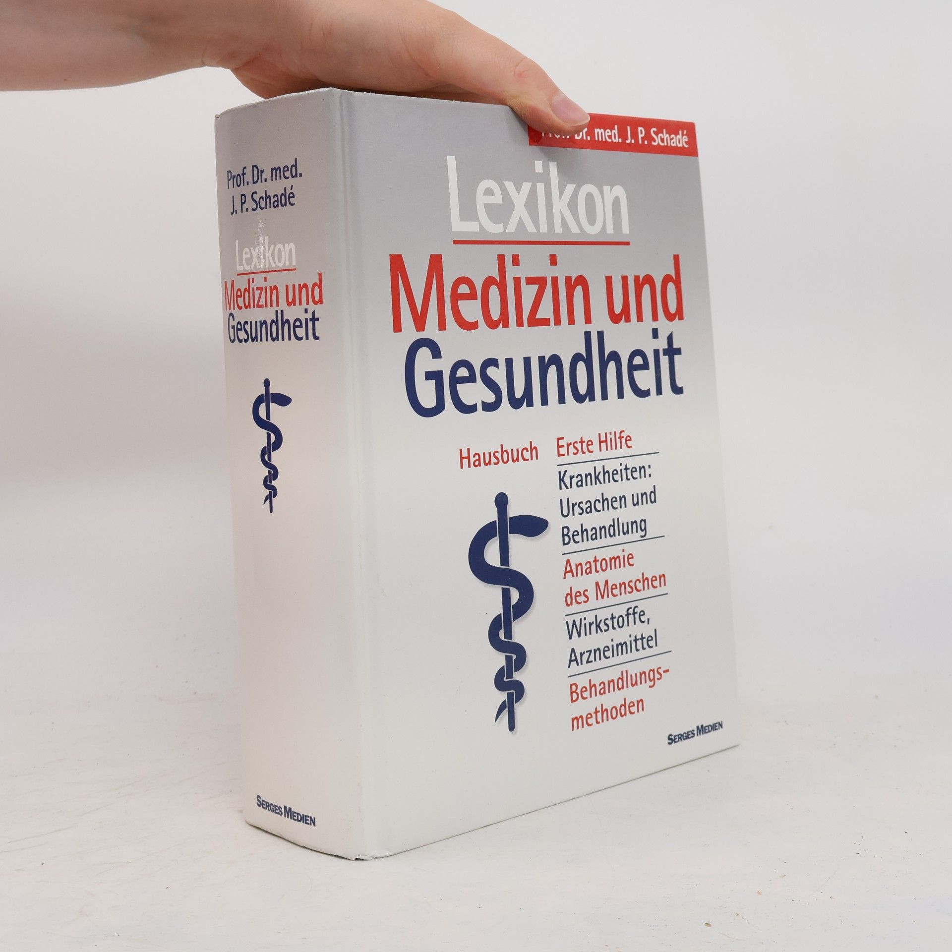 Johannes Petrus Schade Lexikon Medizin und Gesundheit