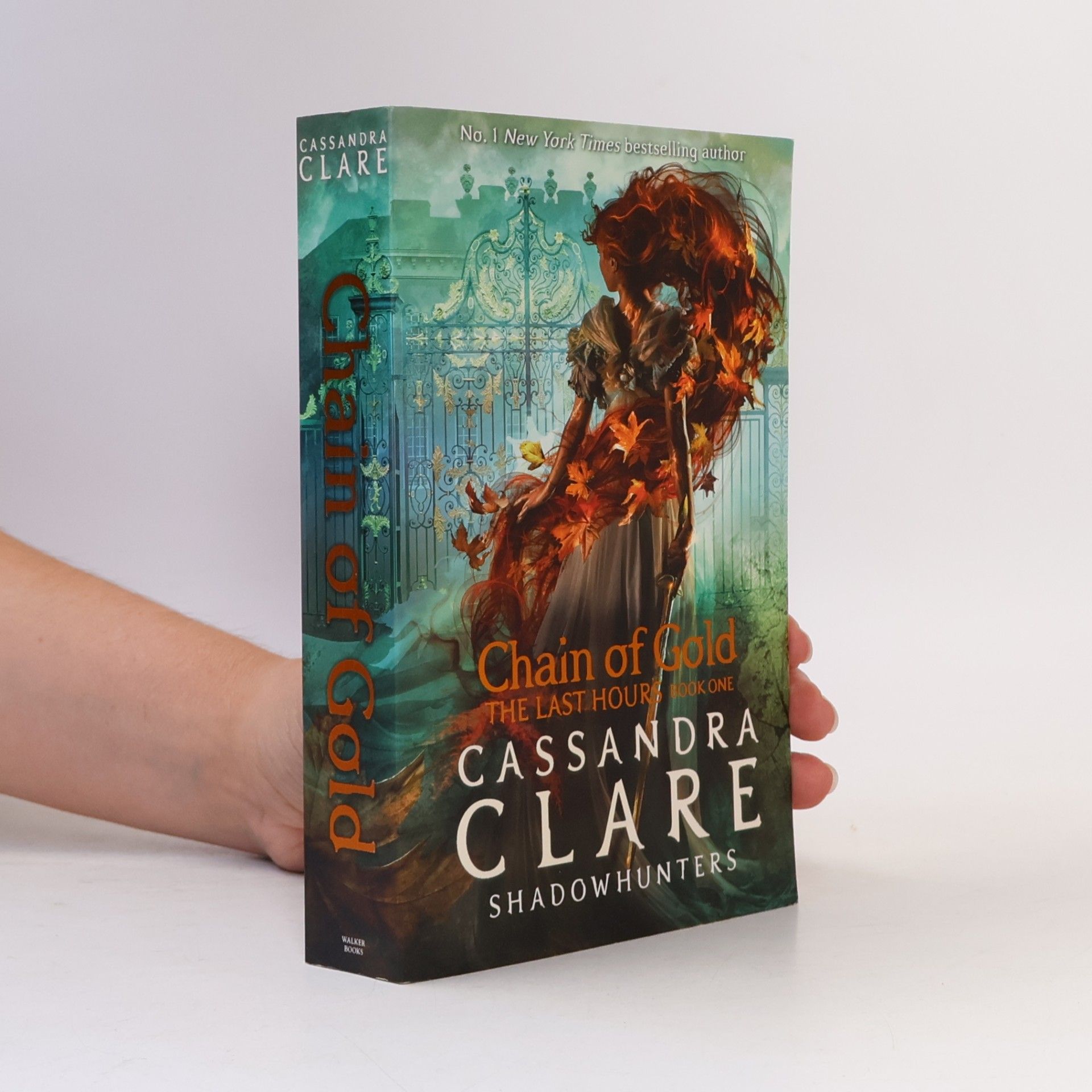 Cassandra Clare The Last Hours 1. Chain of Gold