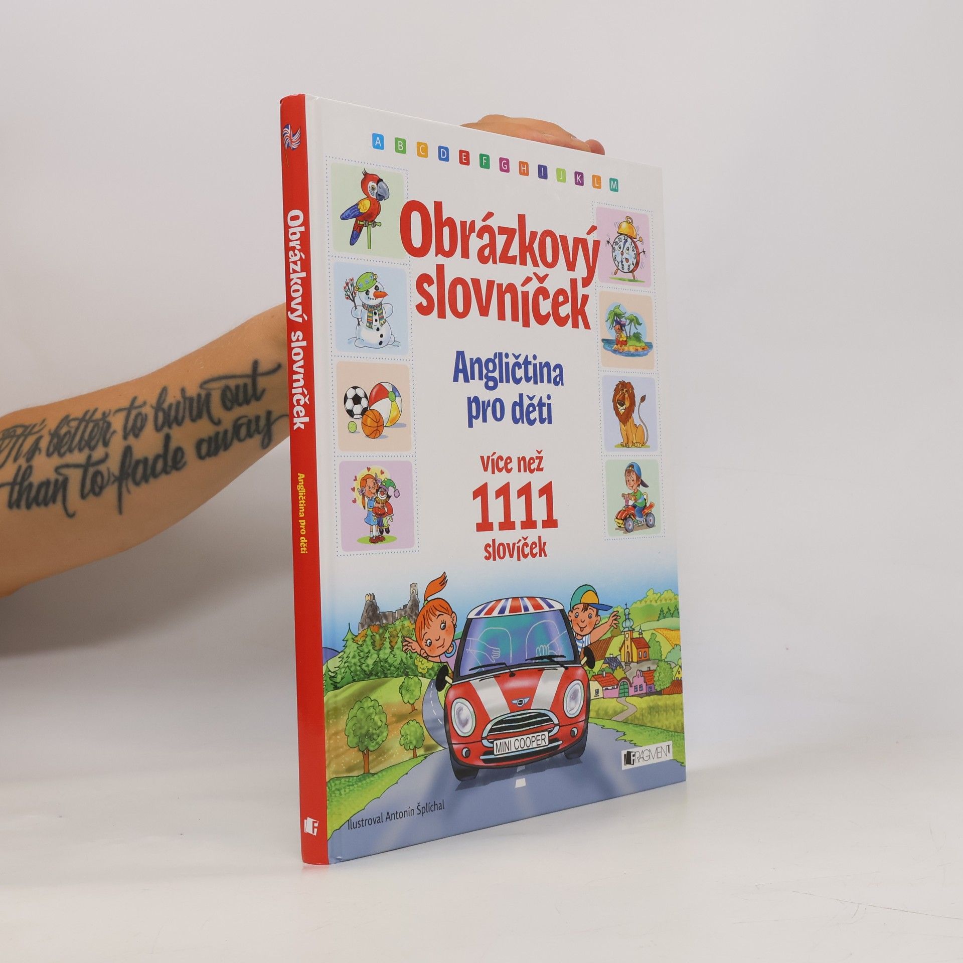 Antonín Šplíchal Obrázkový slovníček: angličtina pro děti: více než 1111 slovíček