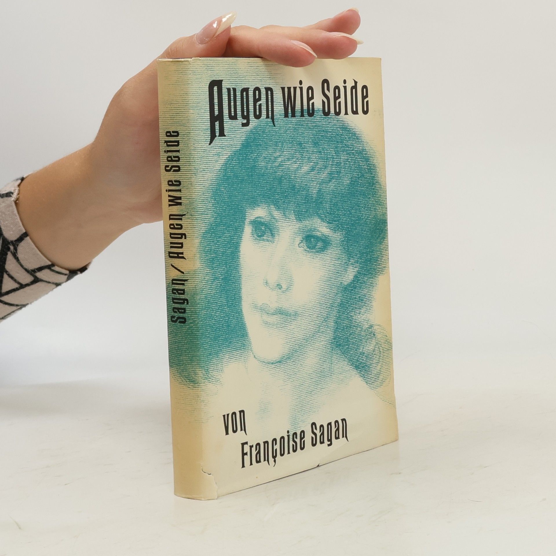 Françoise Sagan Augen wie Seide