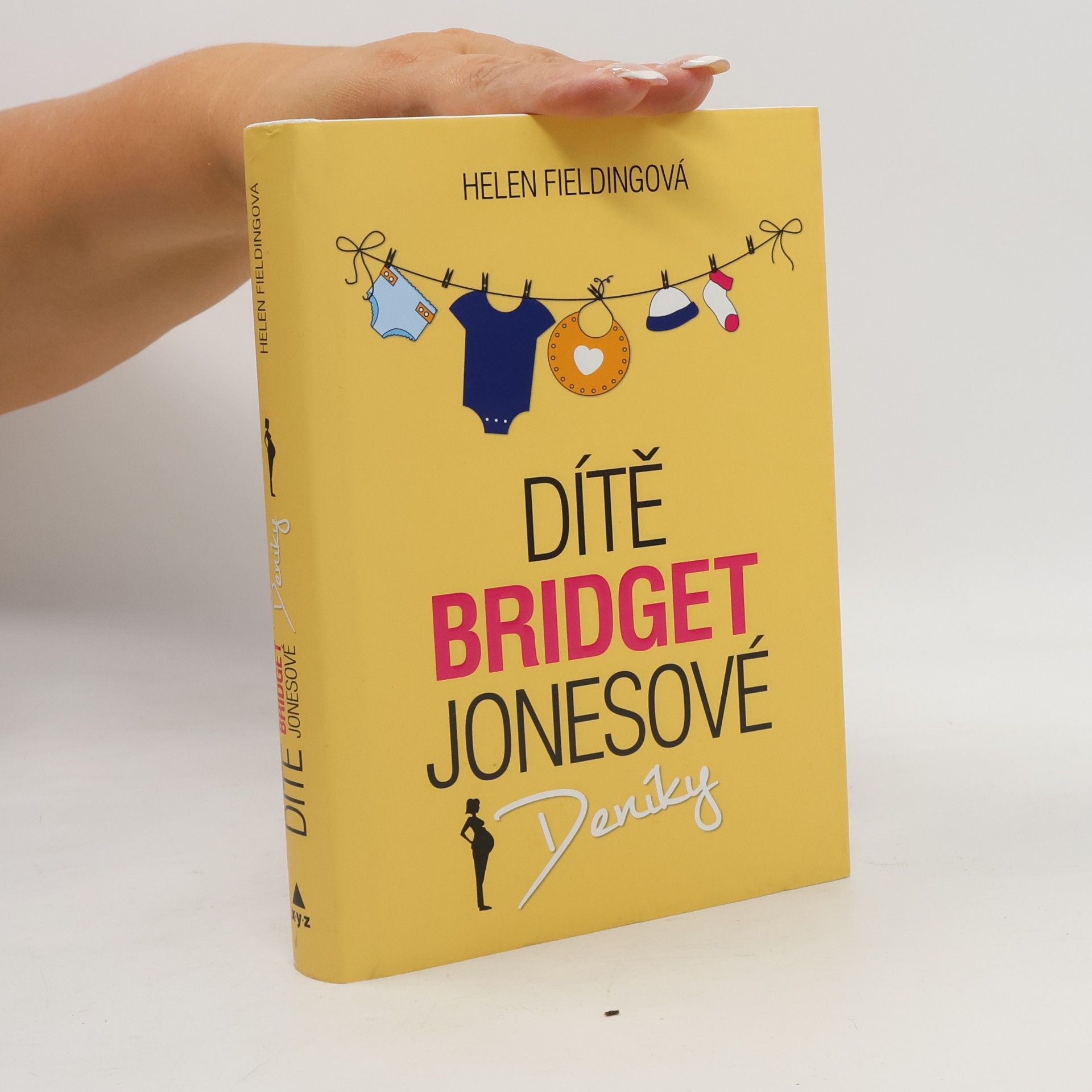 Helen Fielding Dítě Bridget Jonesové : Deníky