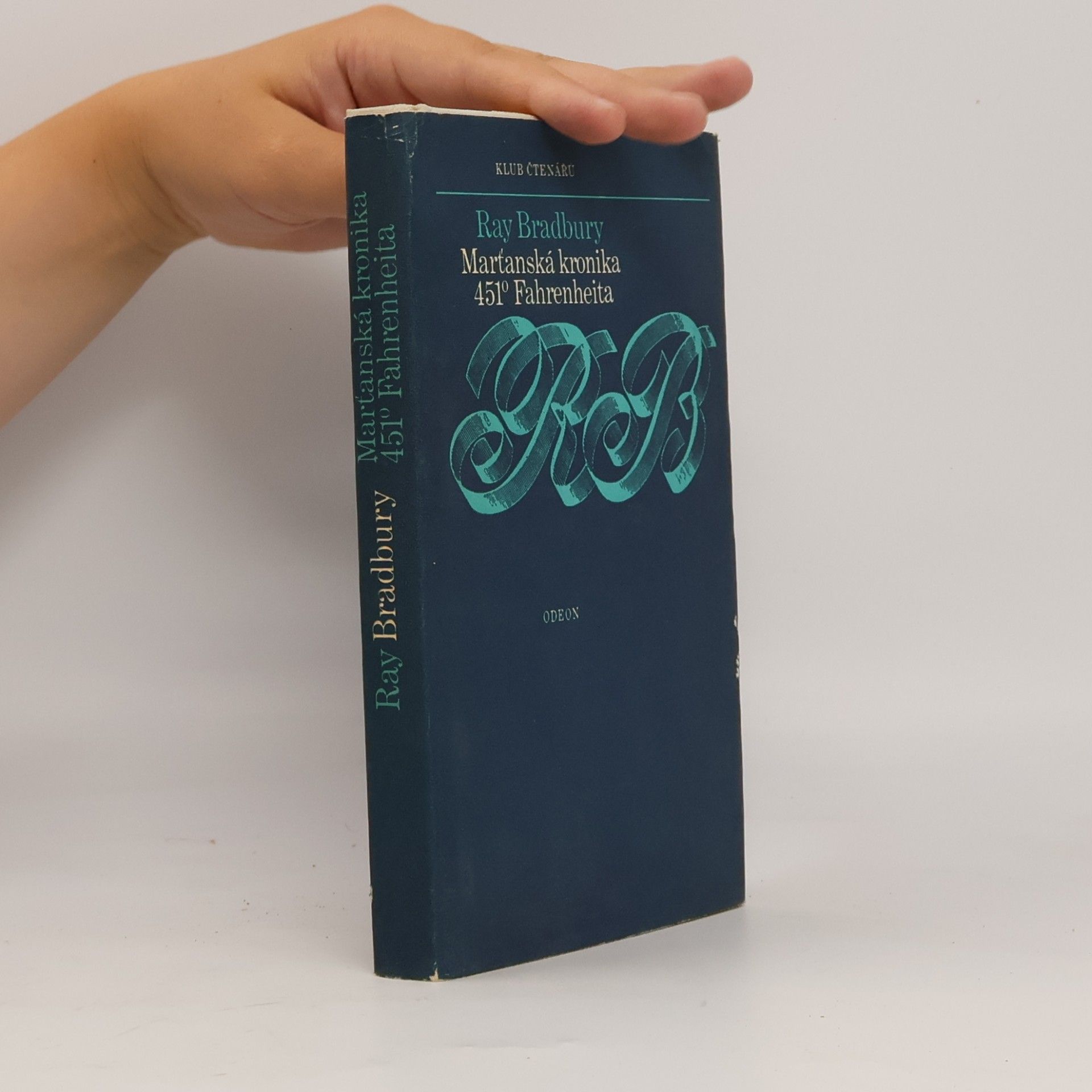 Ray Bradbury Marťanská kronika. 451° Fahrenheita