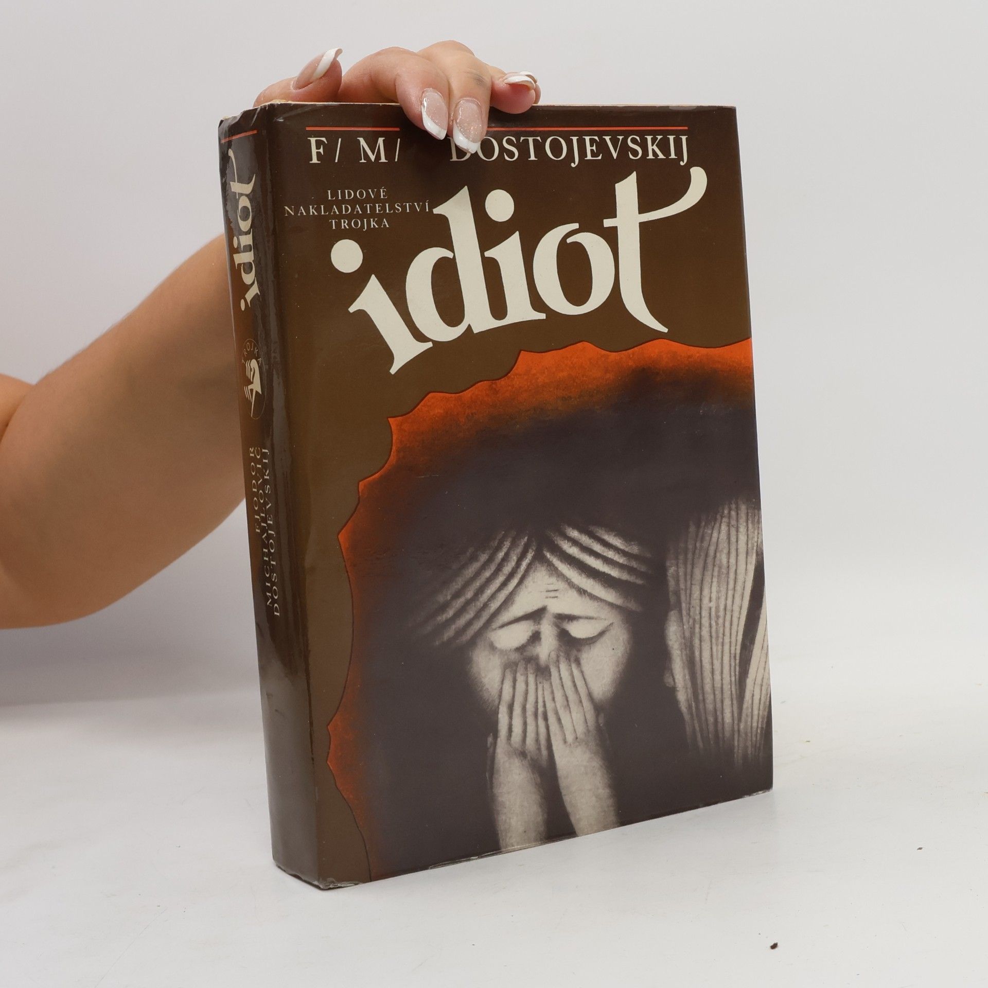 Fjodor Michailowitsch Dostojewski Idiot