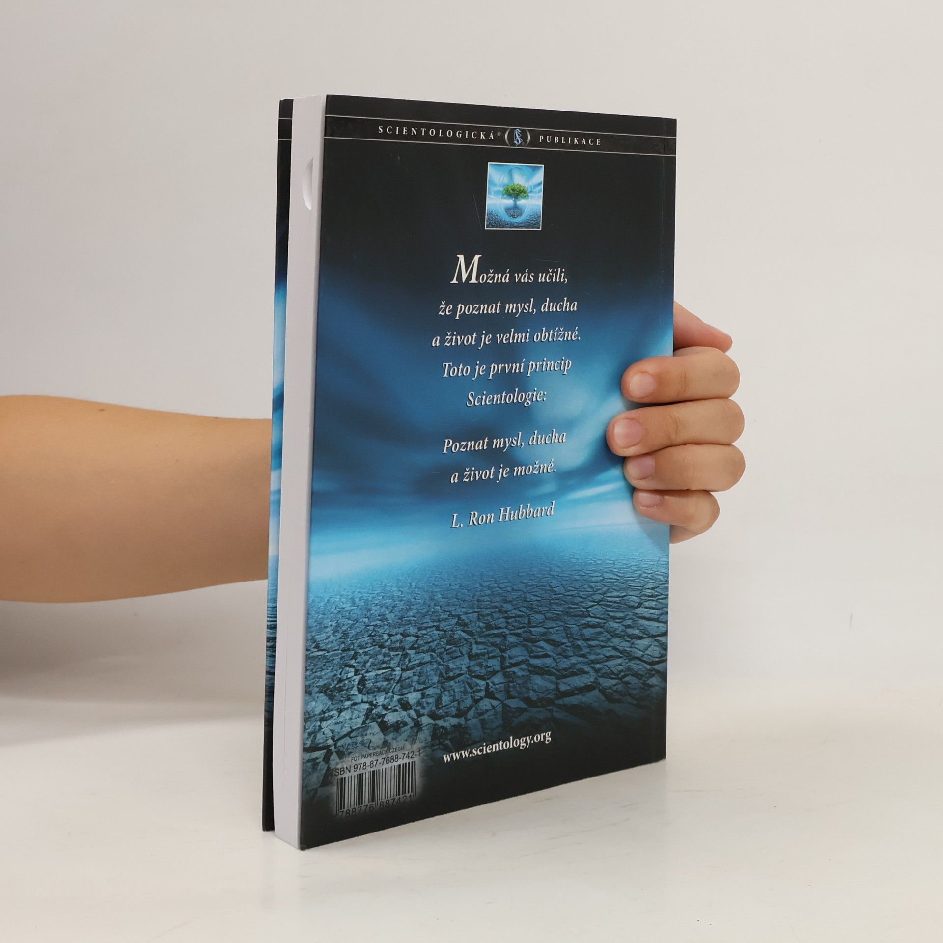 L. Ron Hubbard Scientologie. Základy myšlení