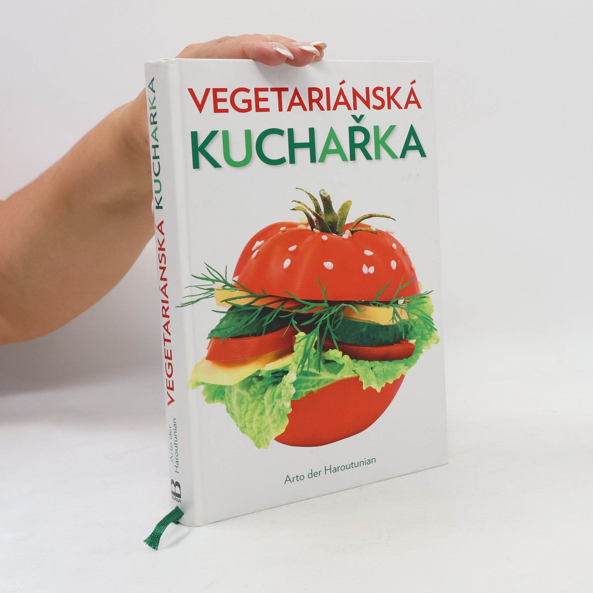 Arto Der Haroutunian Vegetariánská kuchařka
