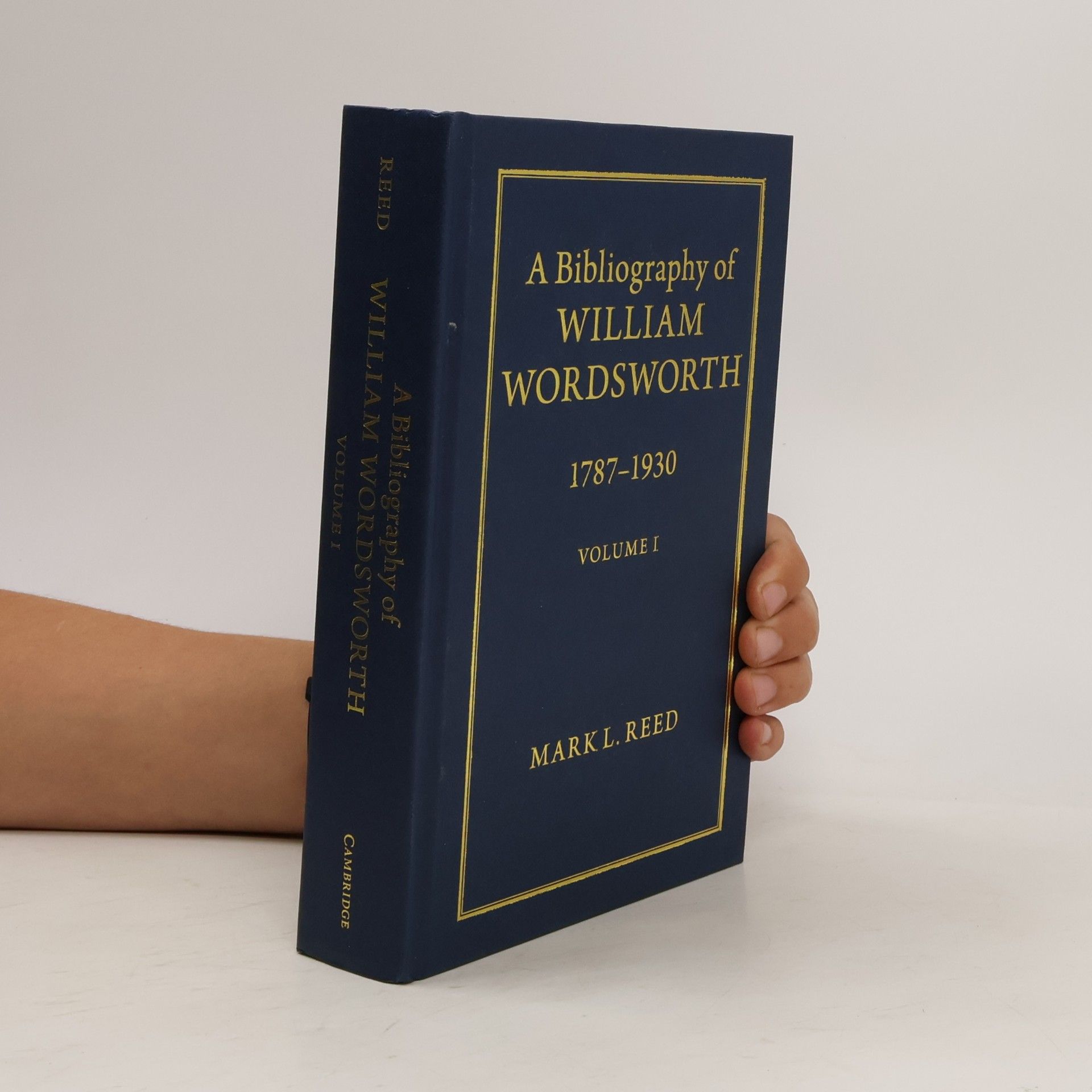 Mark L. Reed A Bibliography of William Wordsworth, 1787-1930