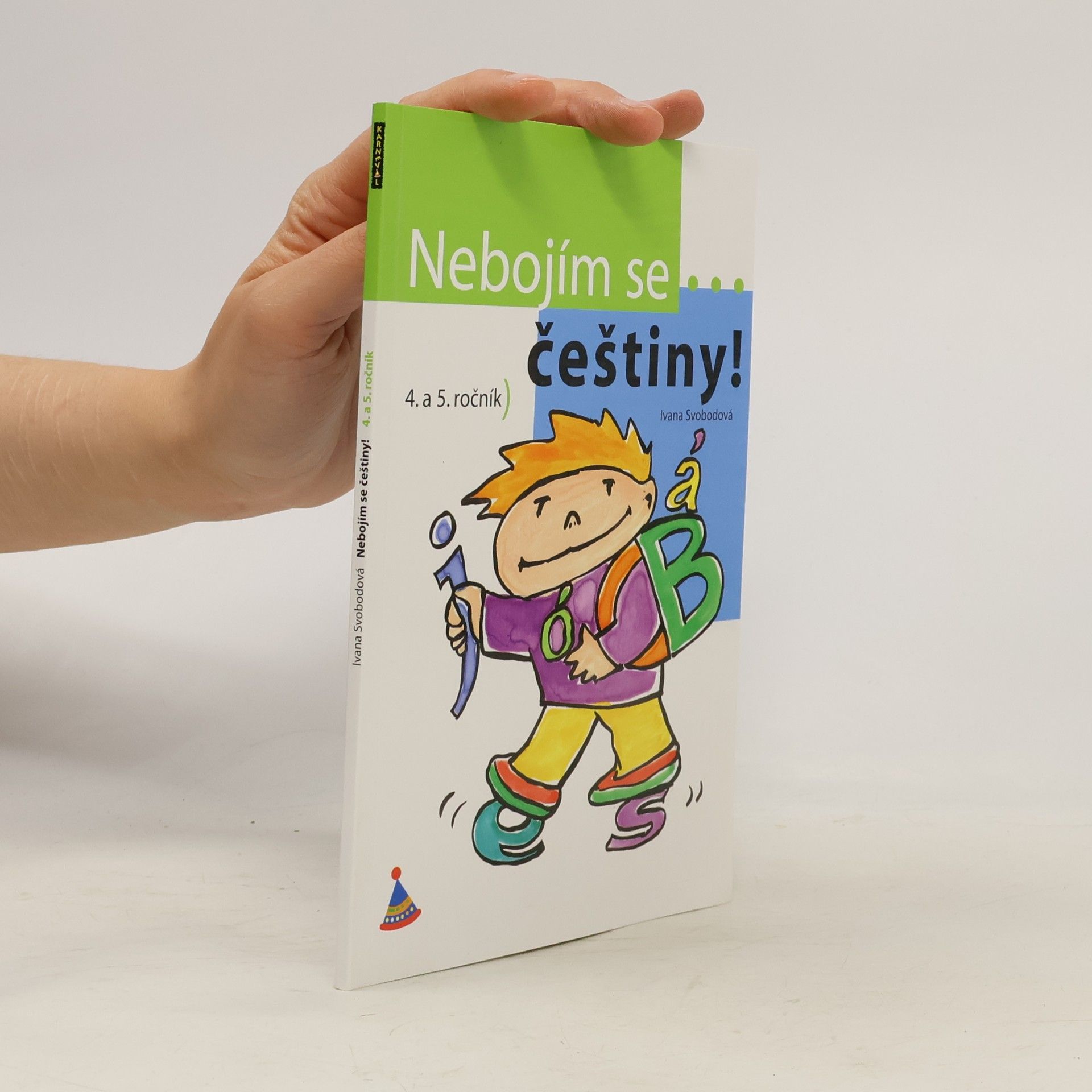 Nebojím se češtiny! - 4. a 5. ročník