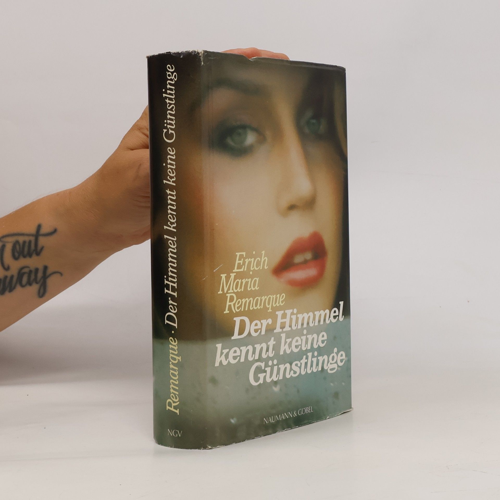 Erich Maria Remarque Der Himmel kennt keine Günstlinge