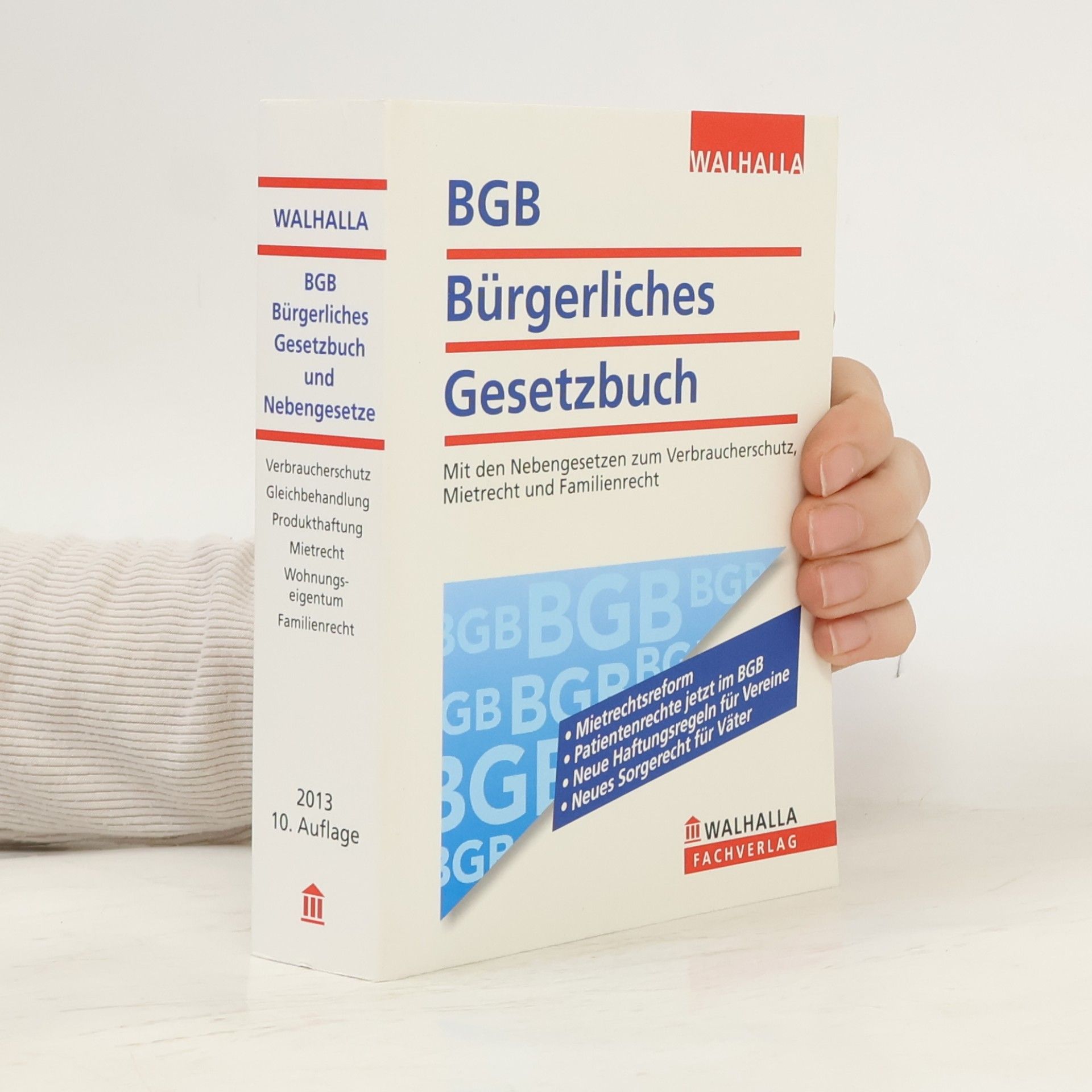 Walhalla BGB - Bürgerliches Gesetzbuch Ausgabe 2013