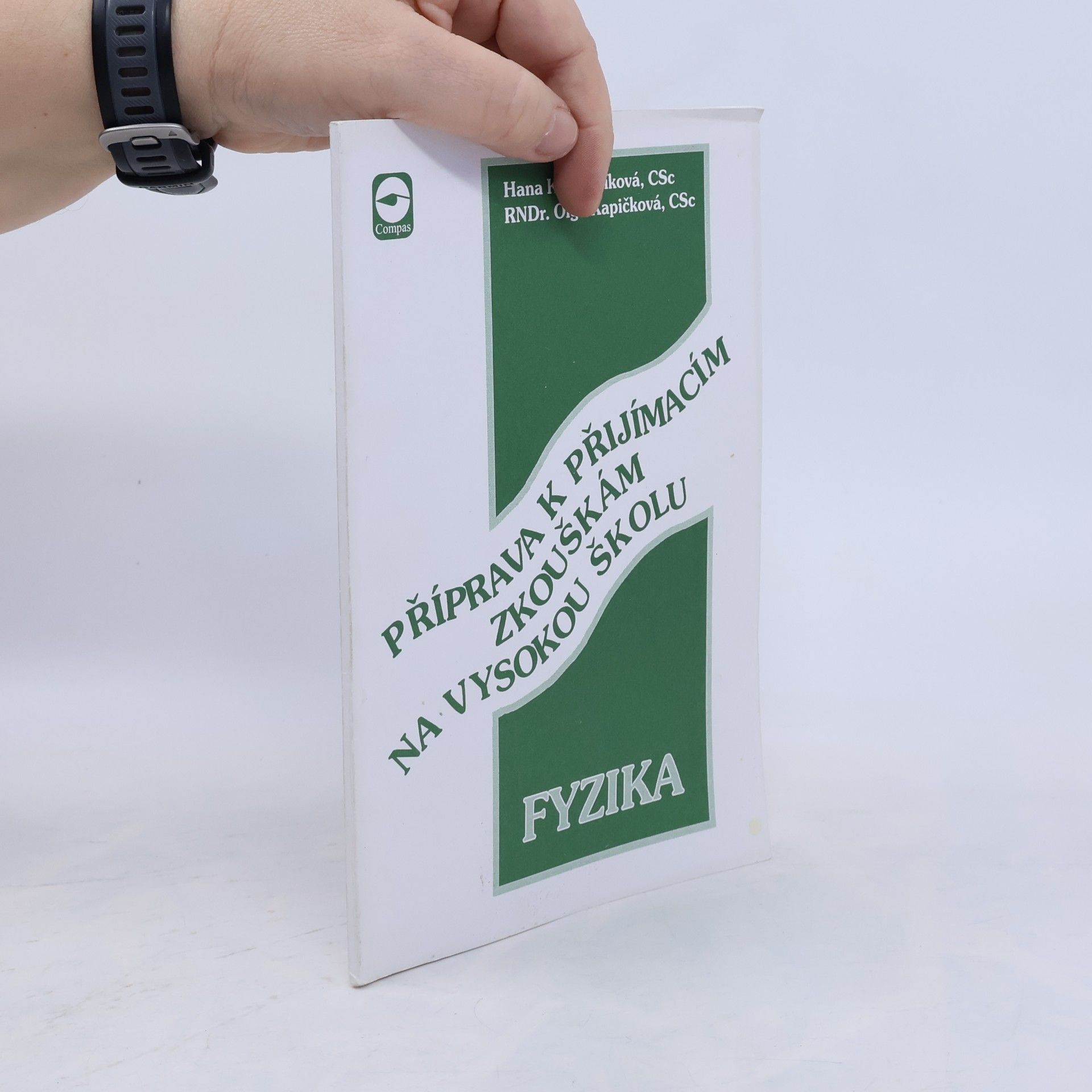 Příprava k příjímacím zkouškám na vysokou školu. Fyzika
