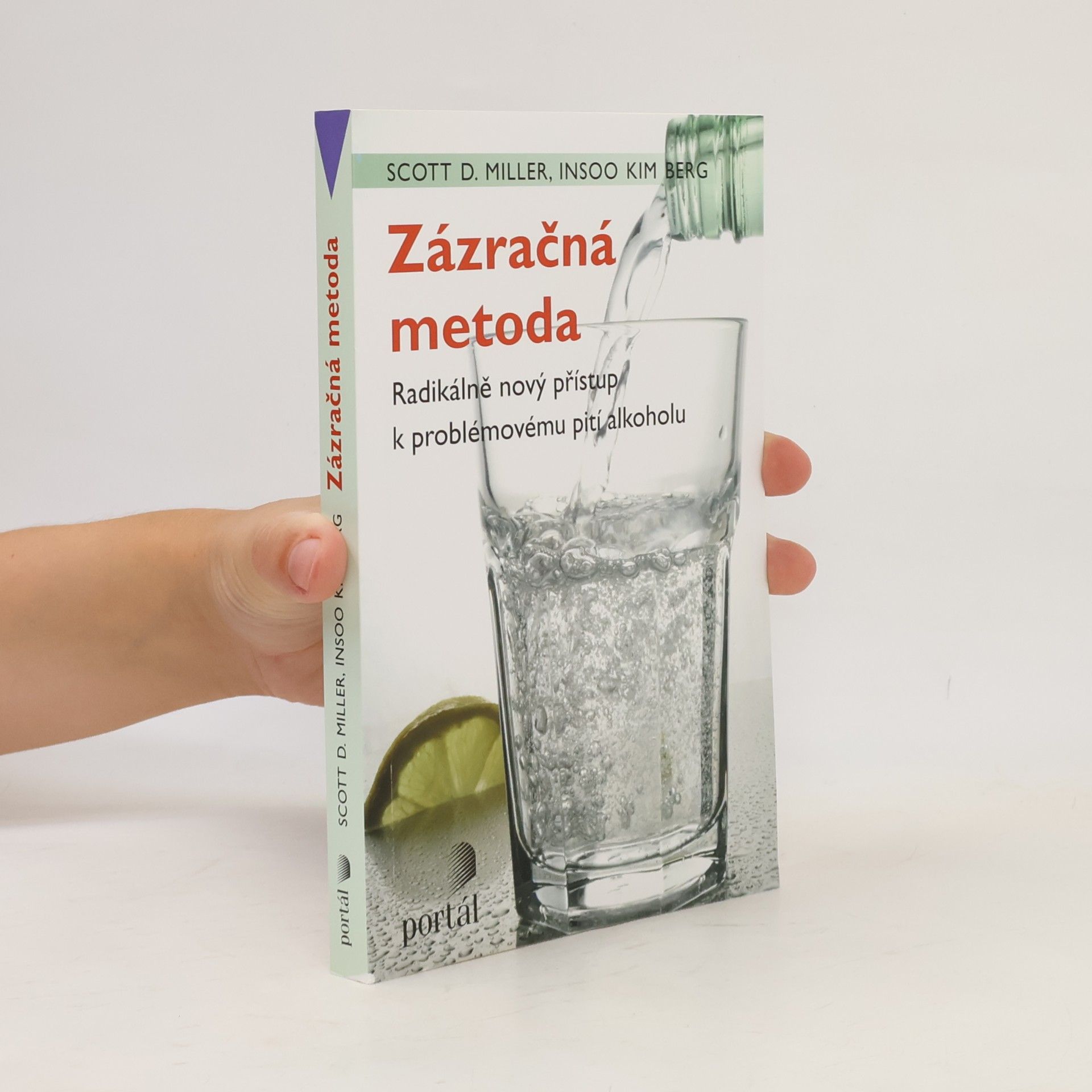 Scott D. Miller Zázračná metoda