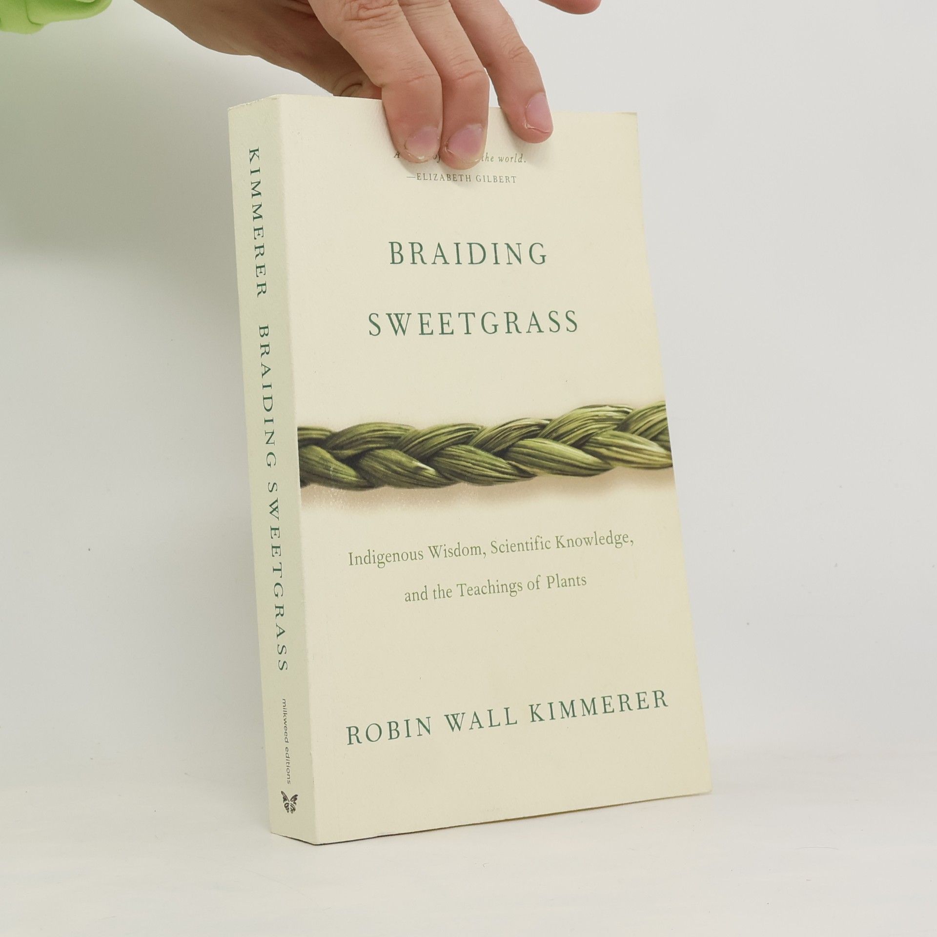 Robin Wall Kimmerer Braiding Sweetgrass