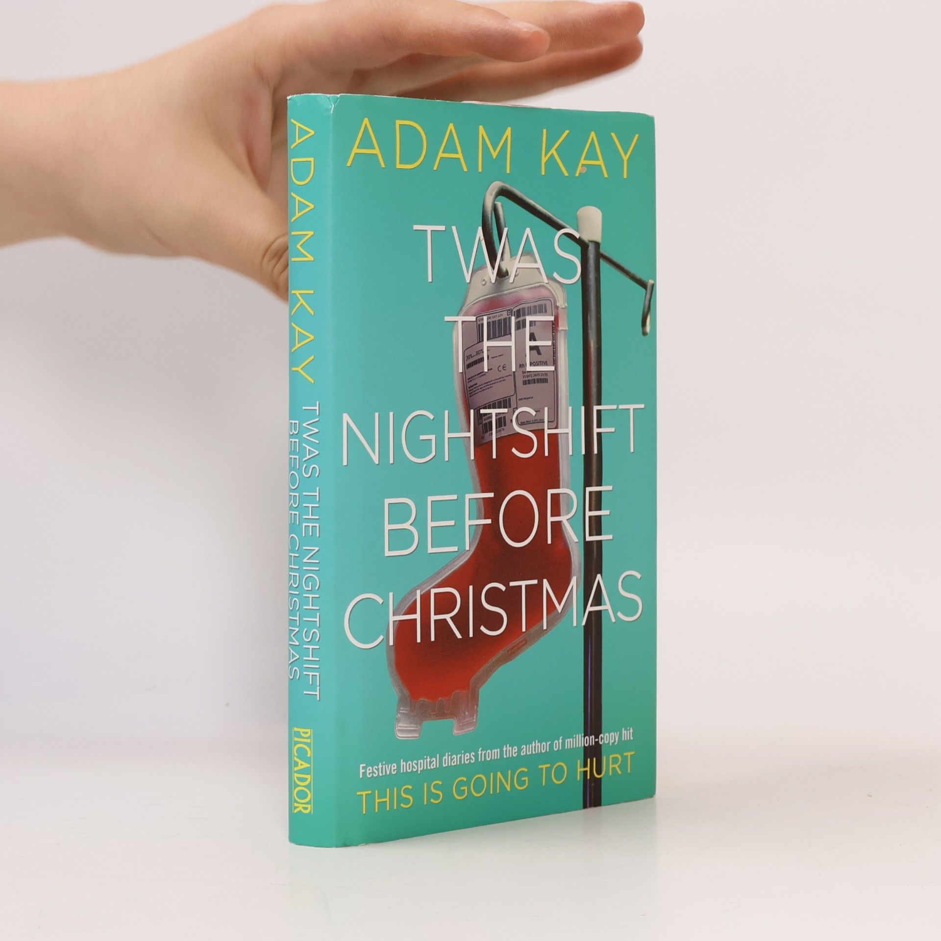 Adam Kay 'Twas The Nightshift Before Christmas